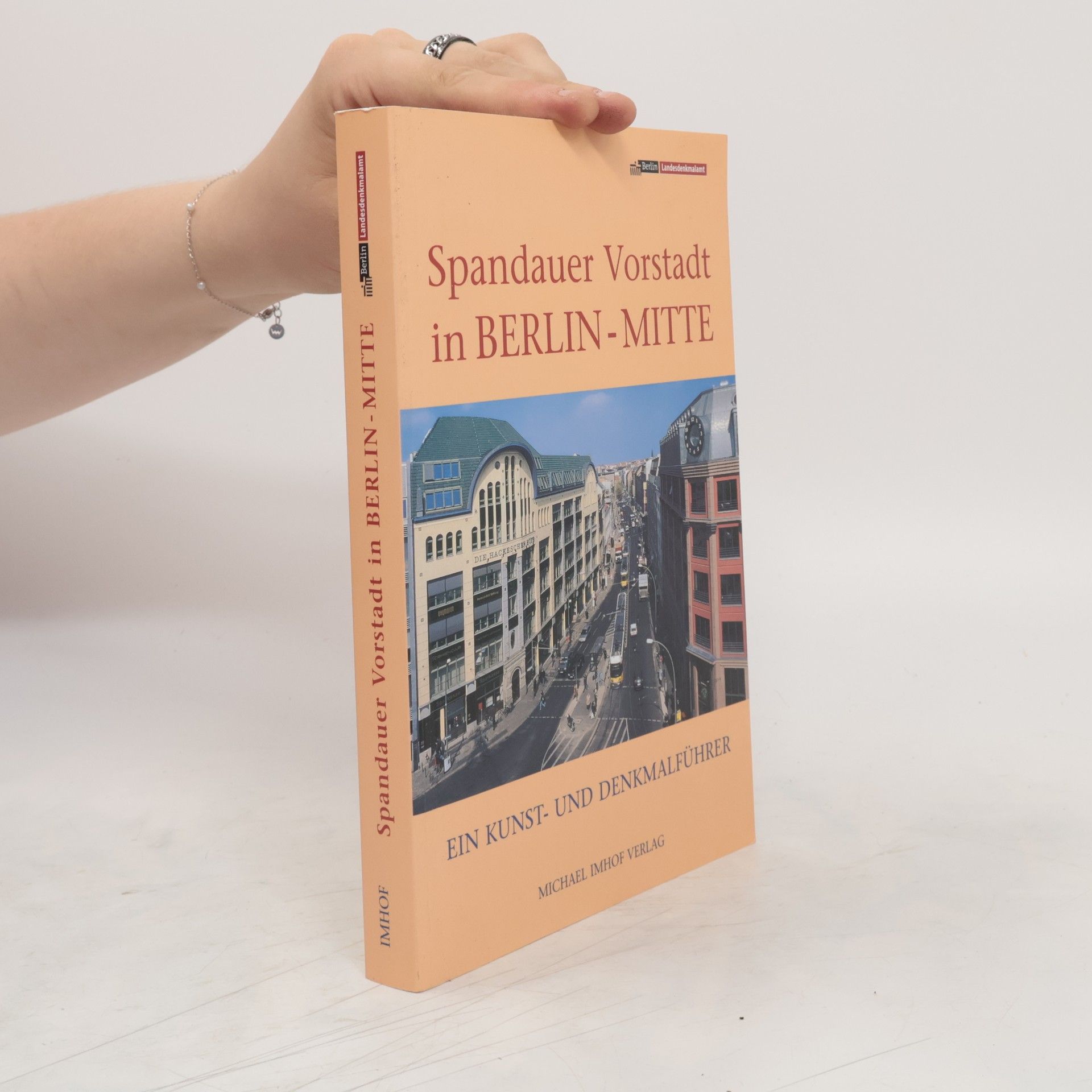 Volker Hübner Spandauer Vorstadt in Berlin-Mitte