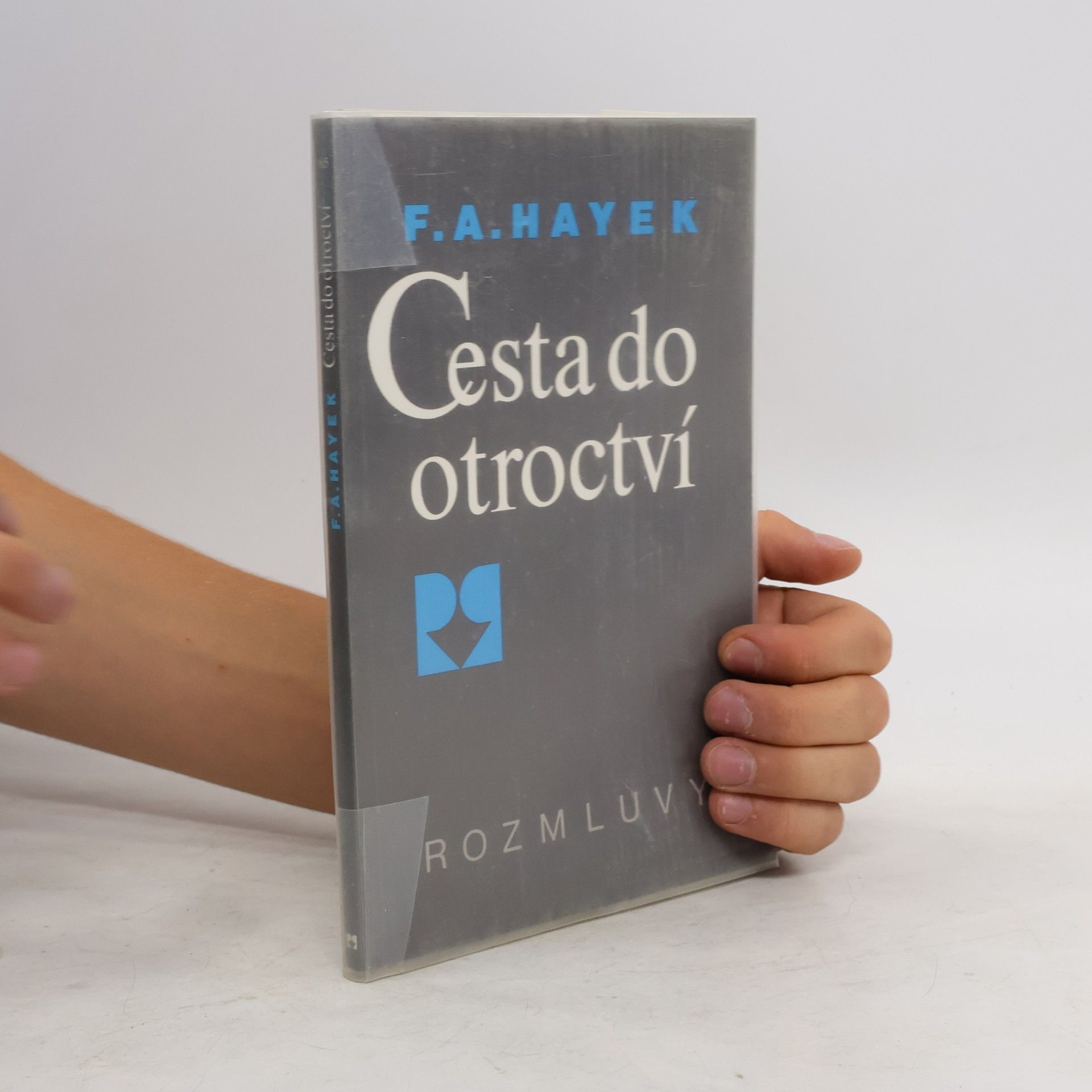 Friedrich August von Hayek Cesta do otroctví