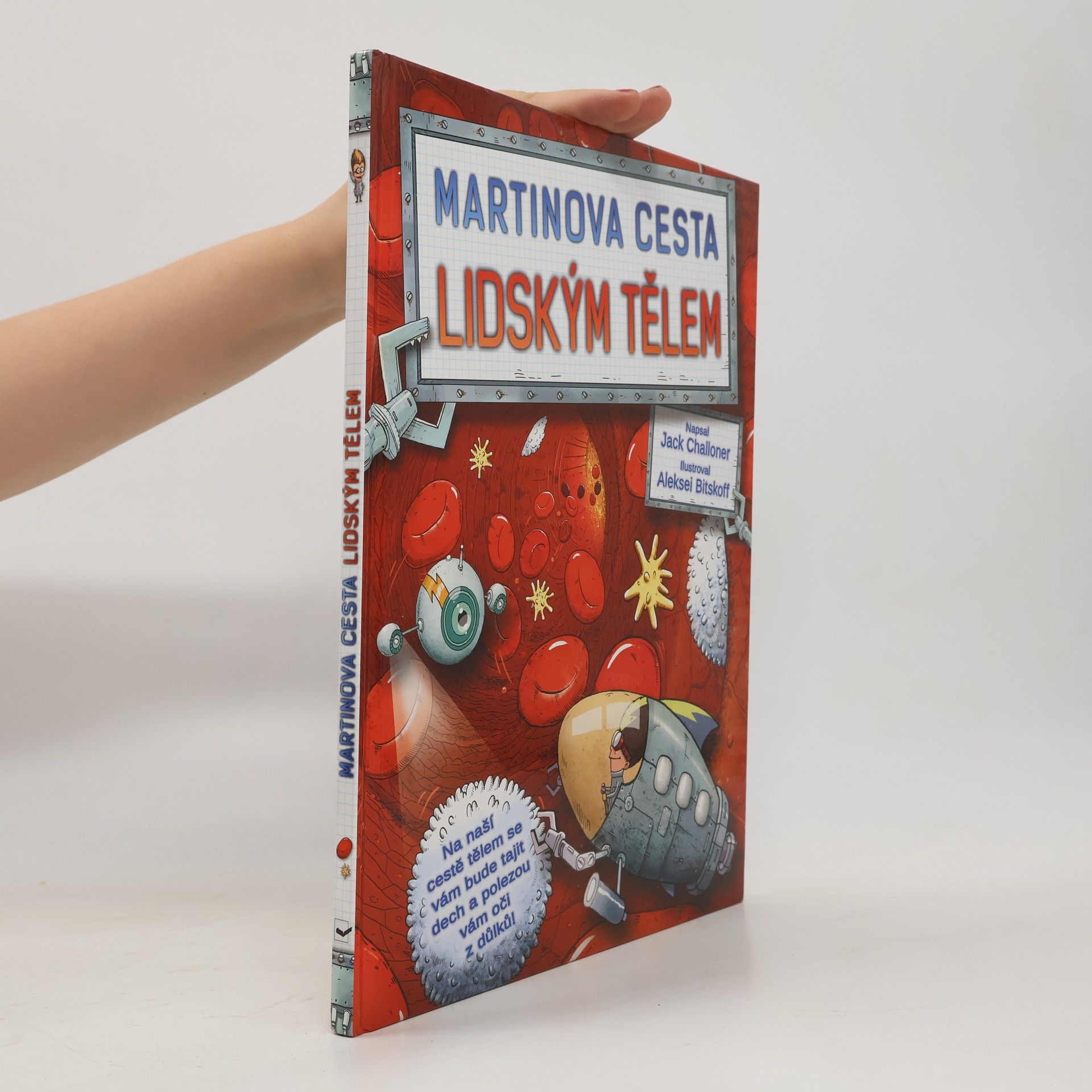 Jack Challoner Martinova cesta lidským tělem