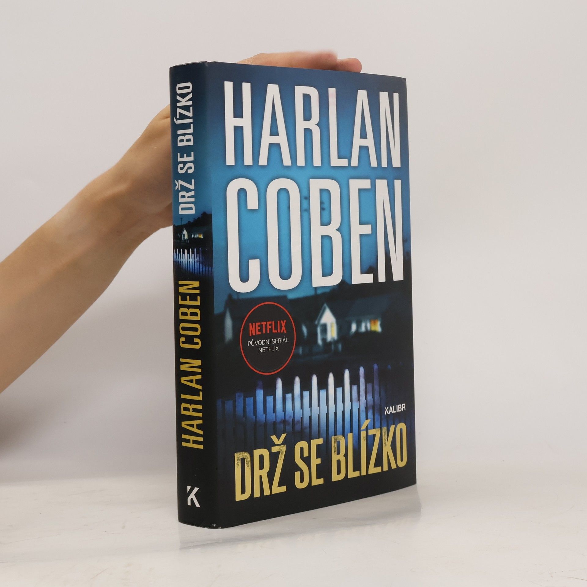 Harlan Coben Drž se blízko