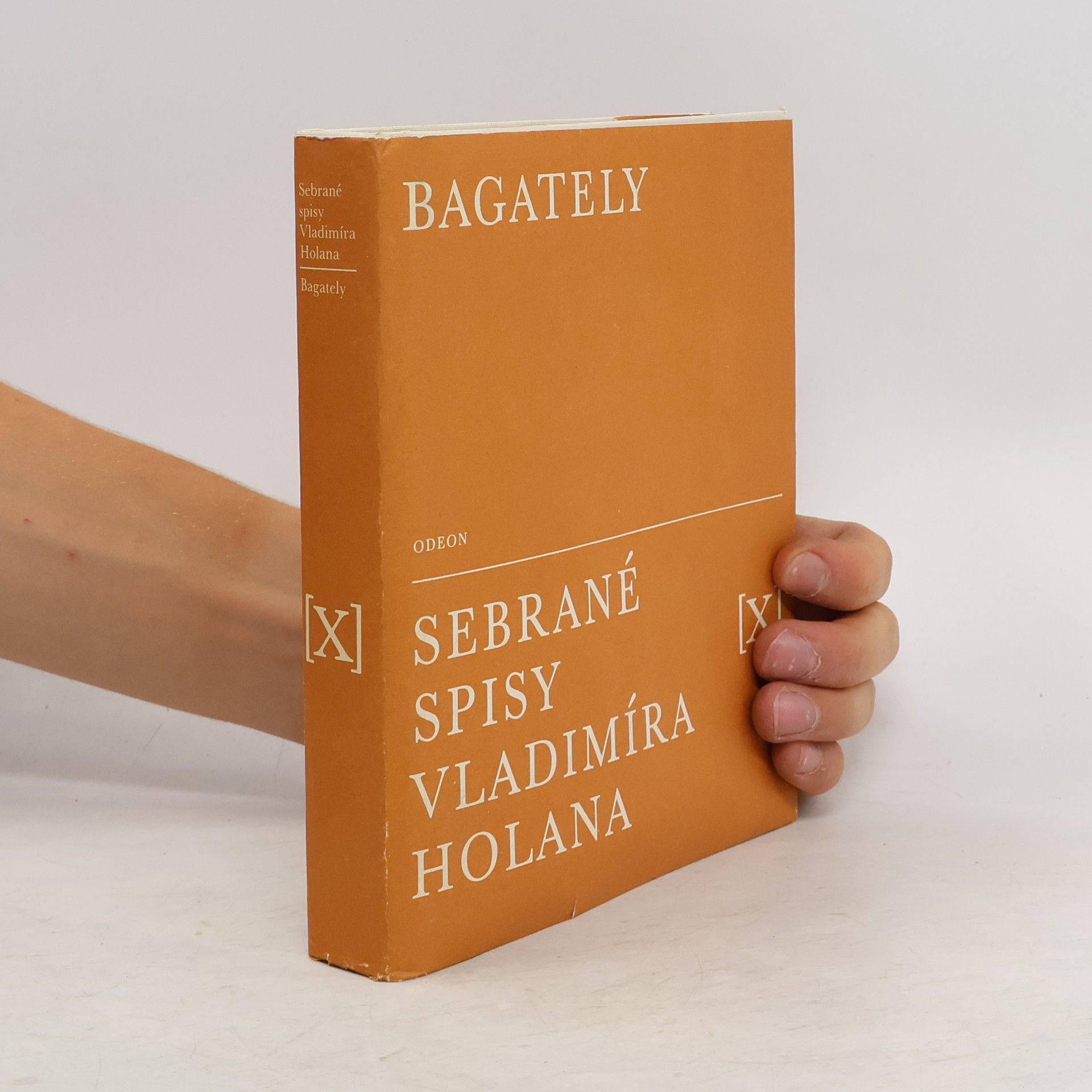 Vladimír Holan Bagately. Sebrané spisy Vladimíra Holana X