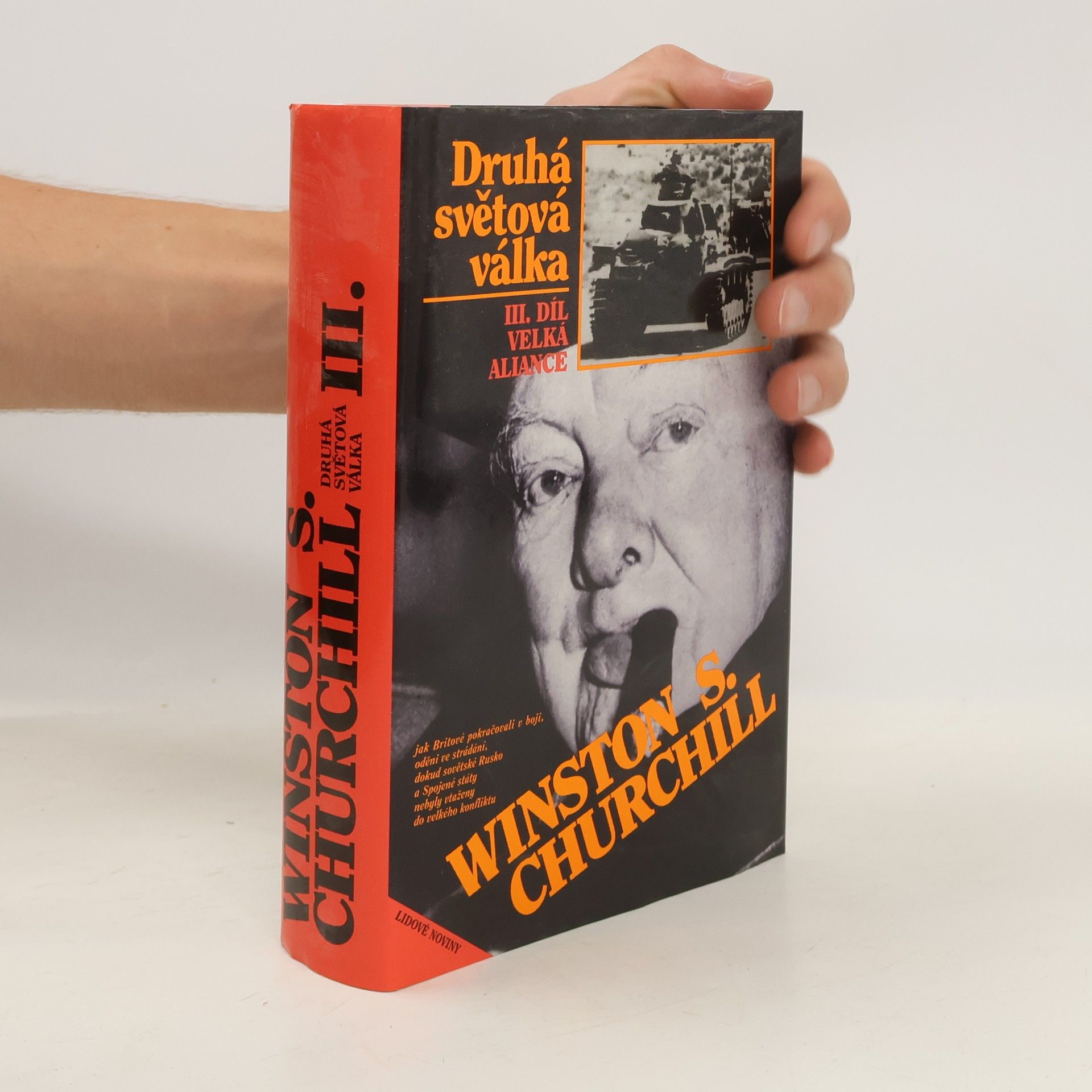 Winston S. Churchill Druhá světová válka III. Velká aliance