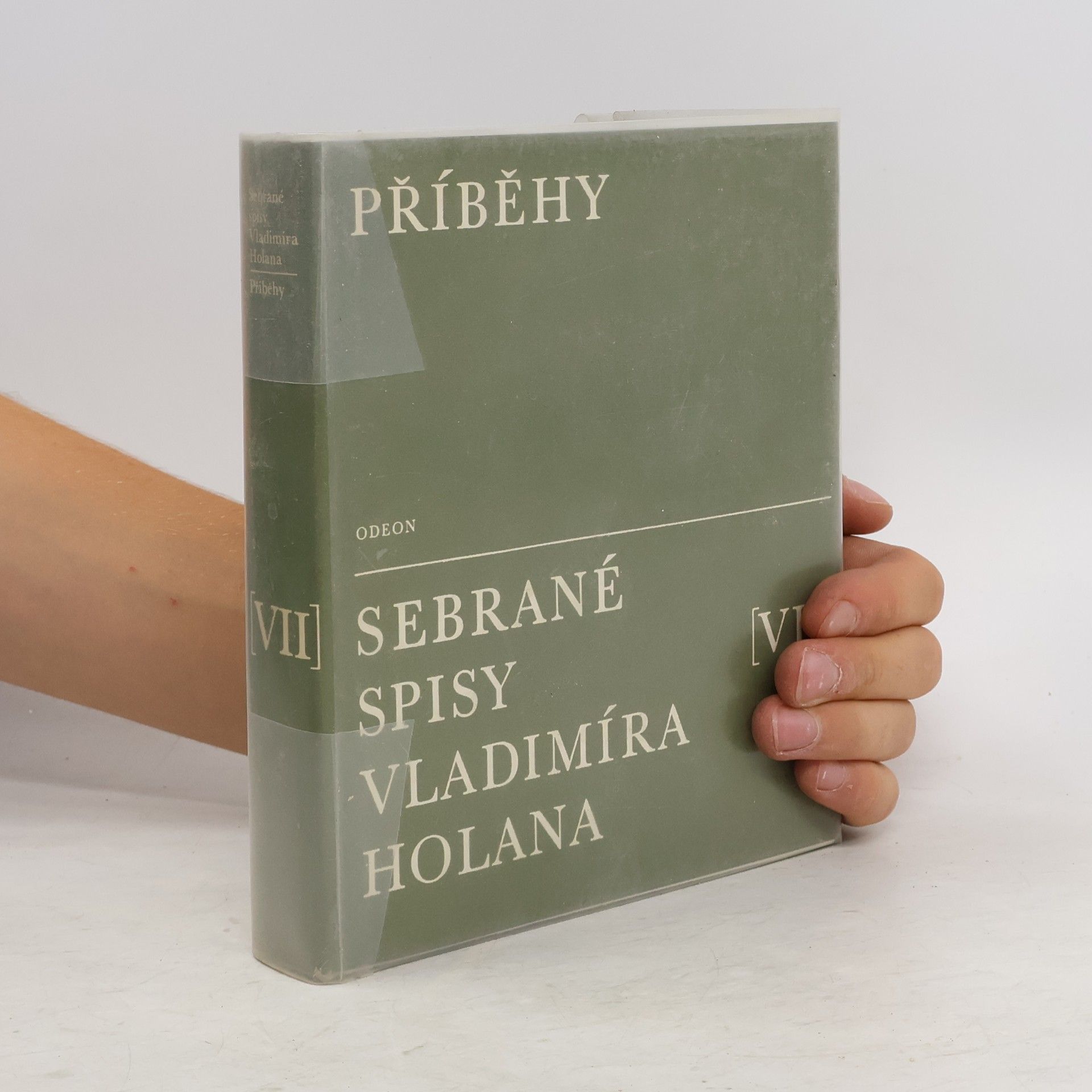 Vladimír Holan Příběhy. Sebrané spisy Vladimíra Holana svazek VII