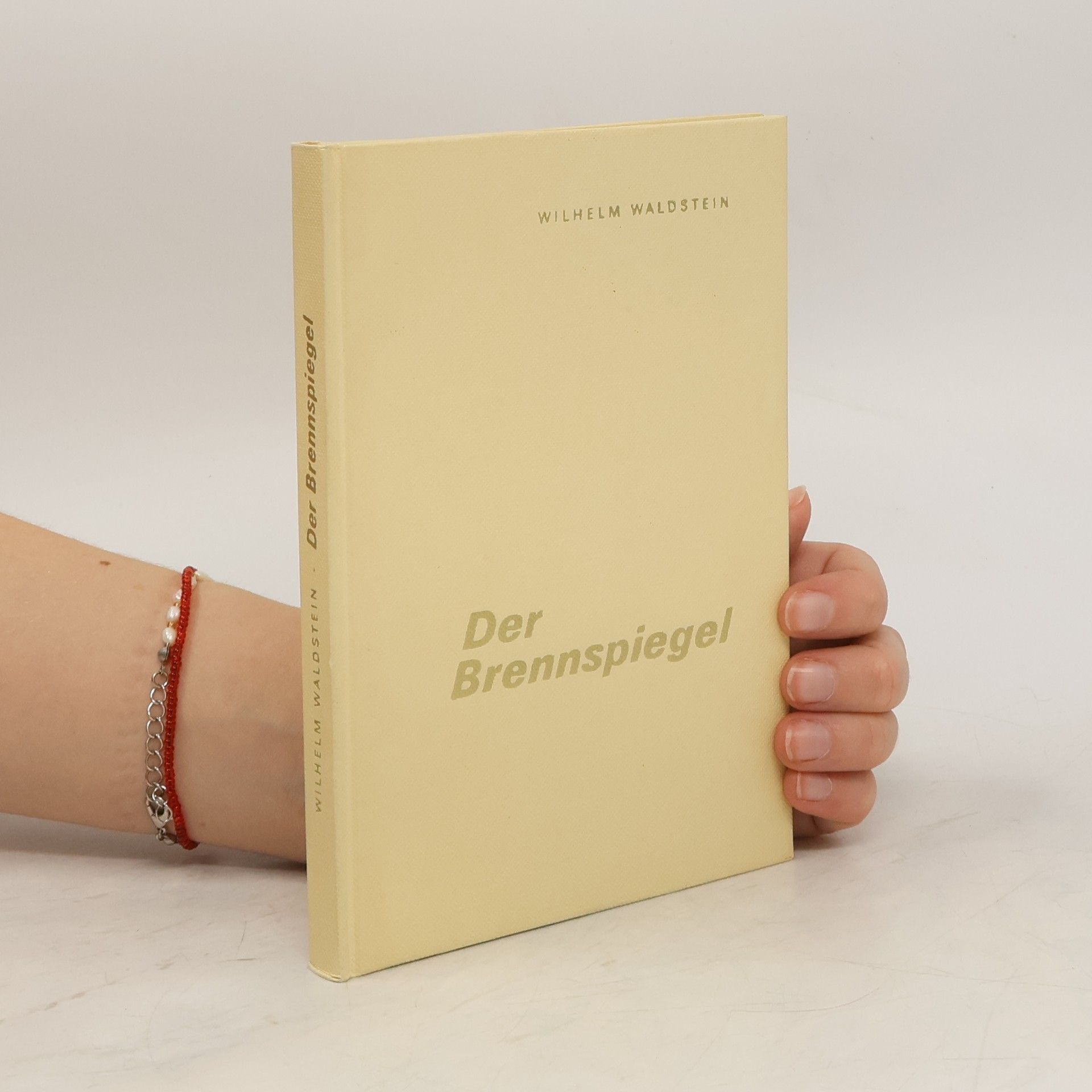 Wilhelm Waldstein Der Brennspiegel