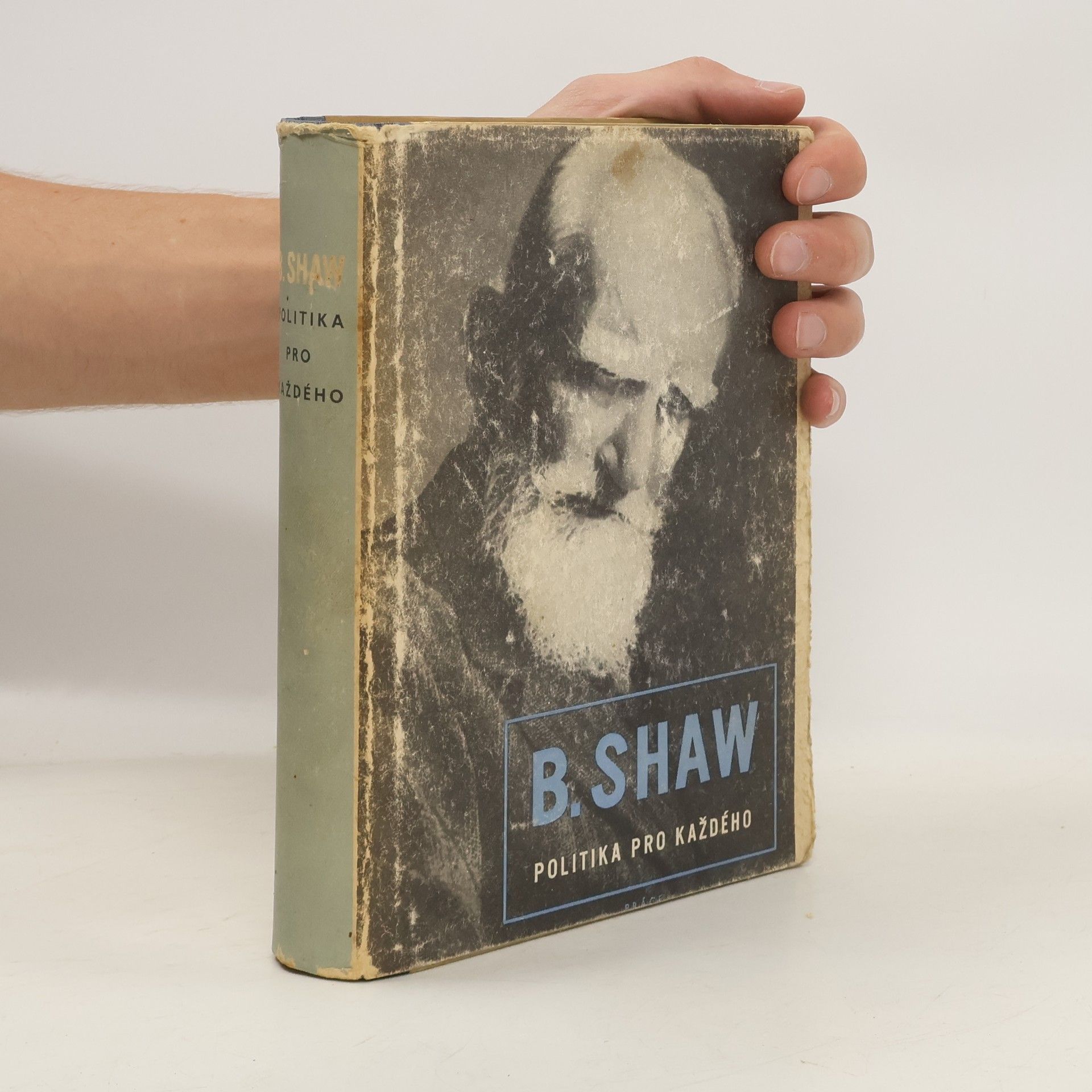 George Bernard Shaw Politika pro každého