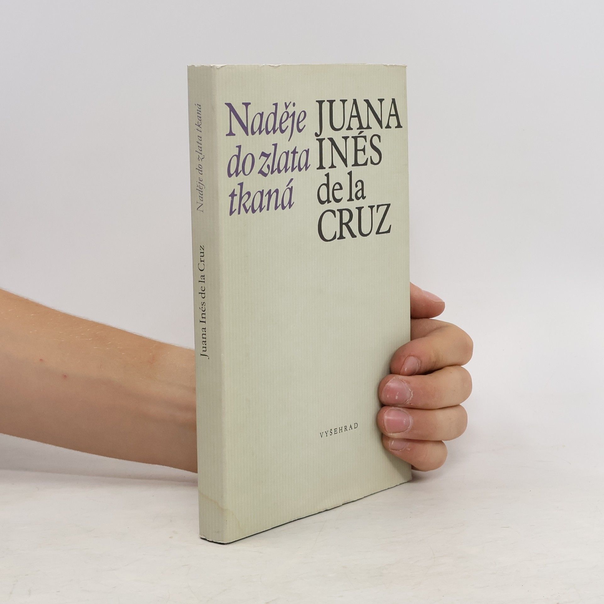de la Cruz Juana Inés Naděje do zlata tkaná