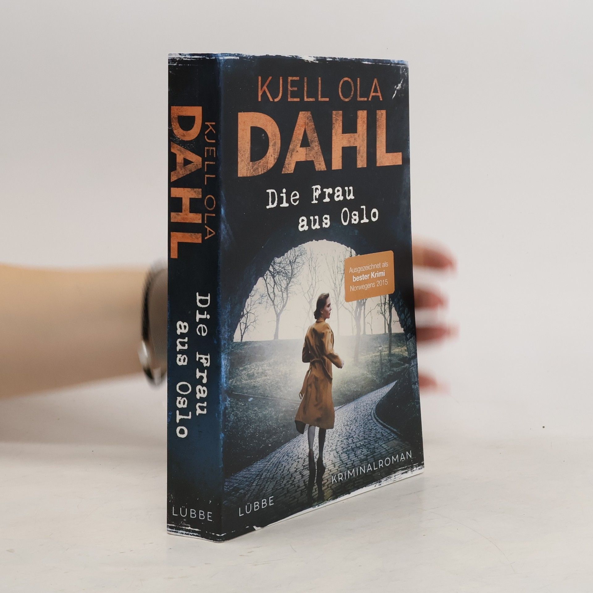 Kjell Ola Dahl Die Frau aus Oslo