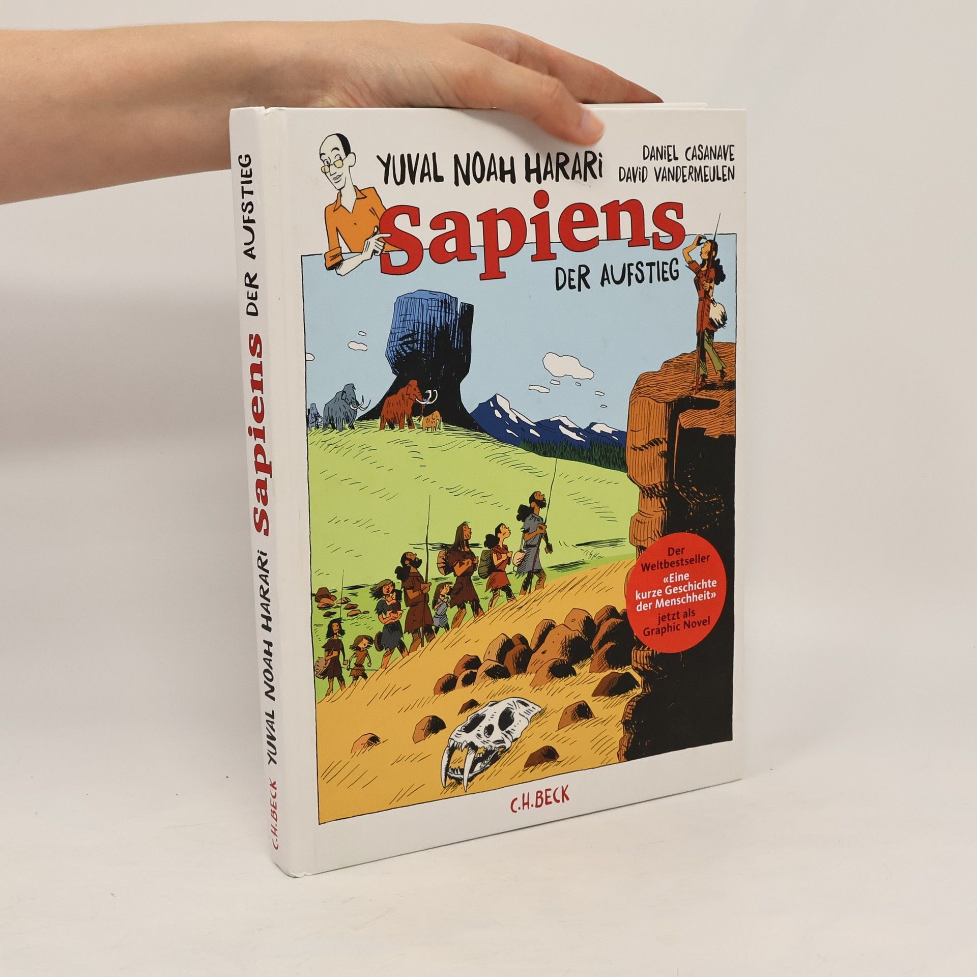 Yuval Noah Harari Sapiens - der Aufstieg