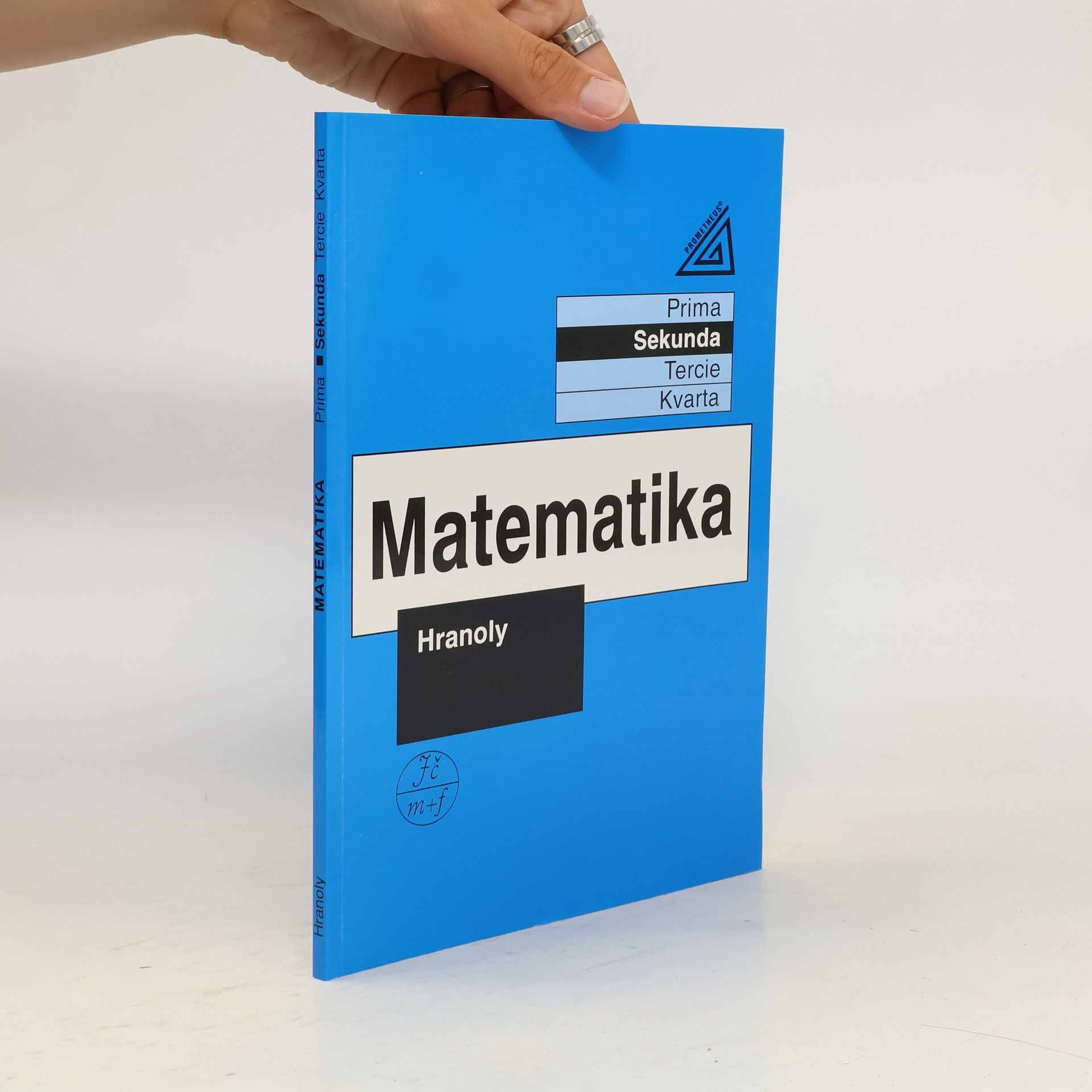 Jiří Herman Matematika sekunda. Hranoly