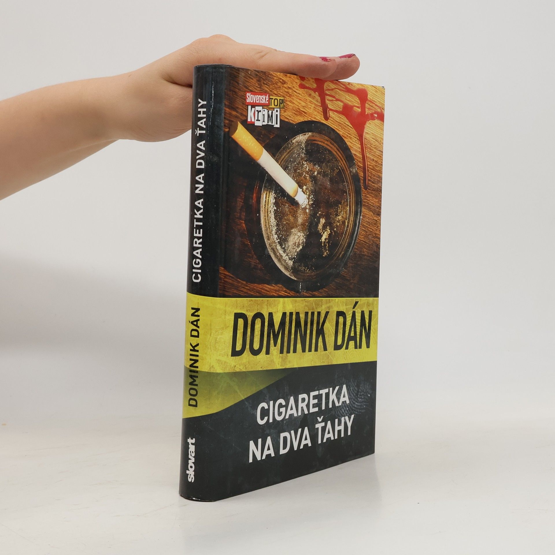 Dominik Dán Cigaretka na dva ťahy