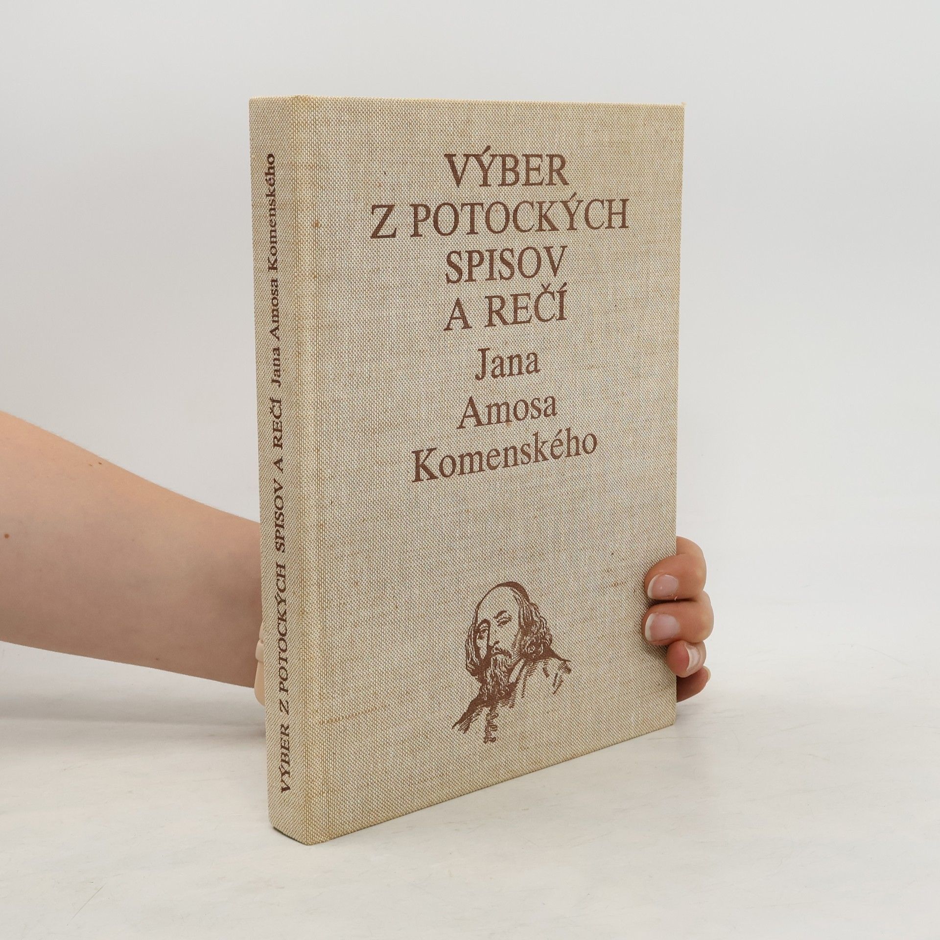 Jan Amos Komenský Výber z Potockých spisov a rečí Jana Amosa Komenského
