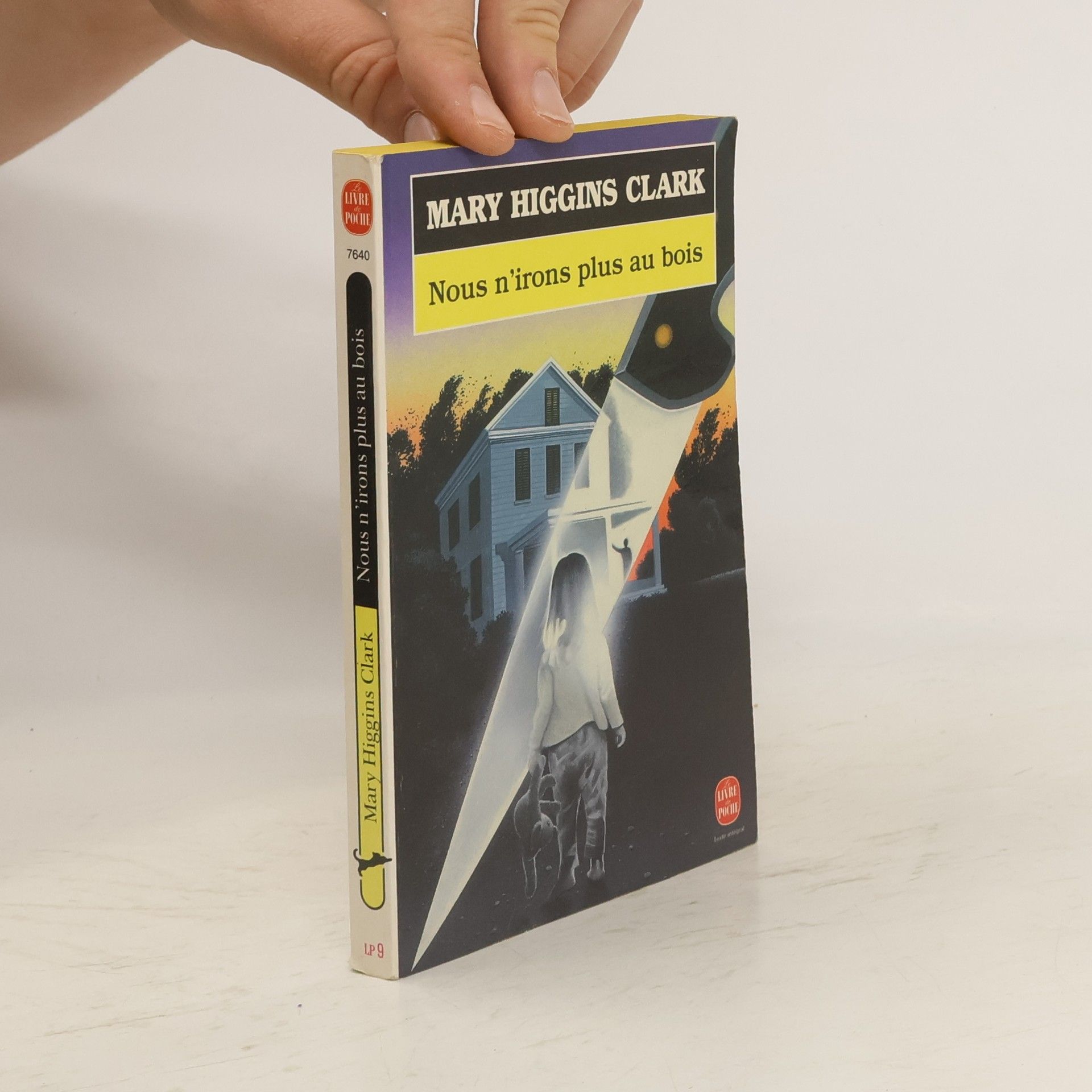 Mary Higgins Clark Nous n'irons plus au bois