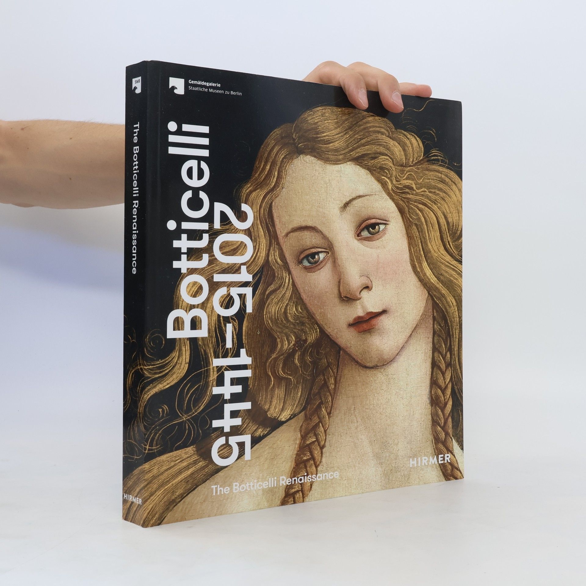 Stefan Weppelmann The Botticelli Renaissance