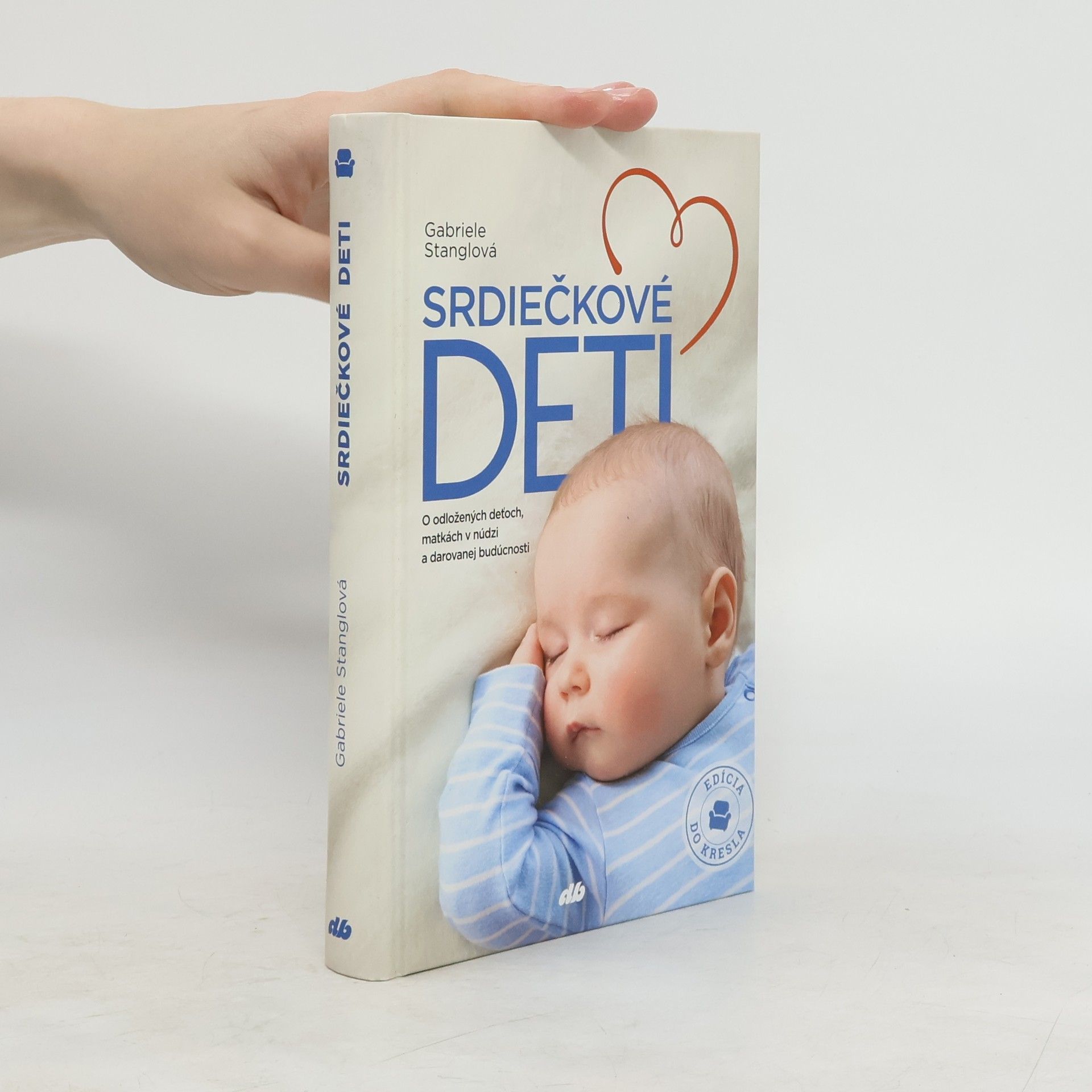 Gabriele Stanglová Srdiečkové deti