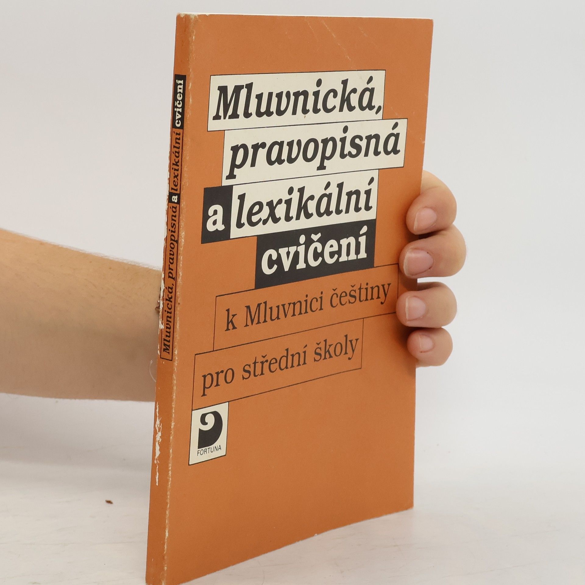 Karel Kamiš Mluvnická, pravopisná a lexikální cvičení. K mluvnici češtiny pro střední školy