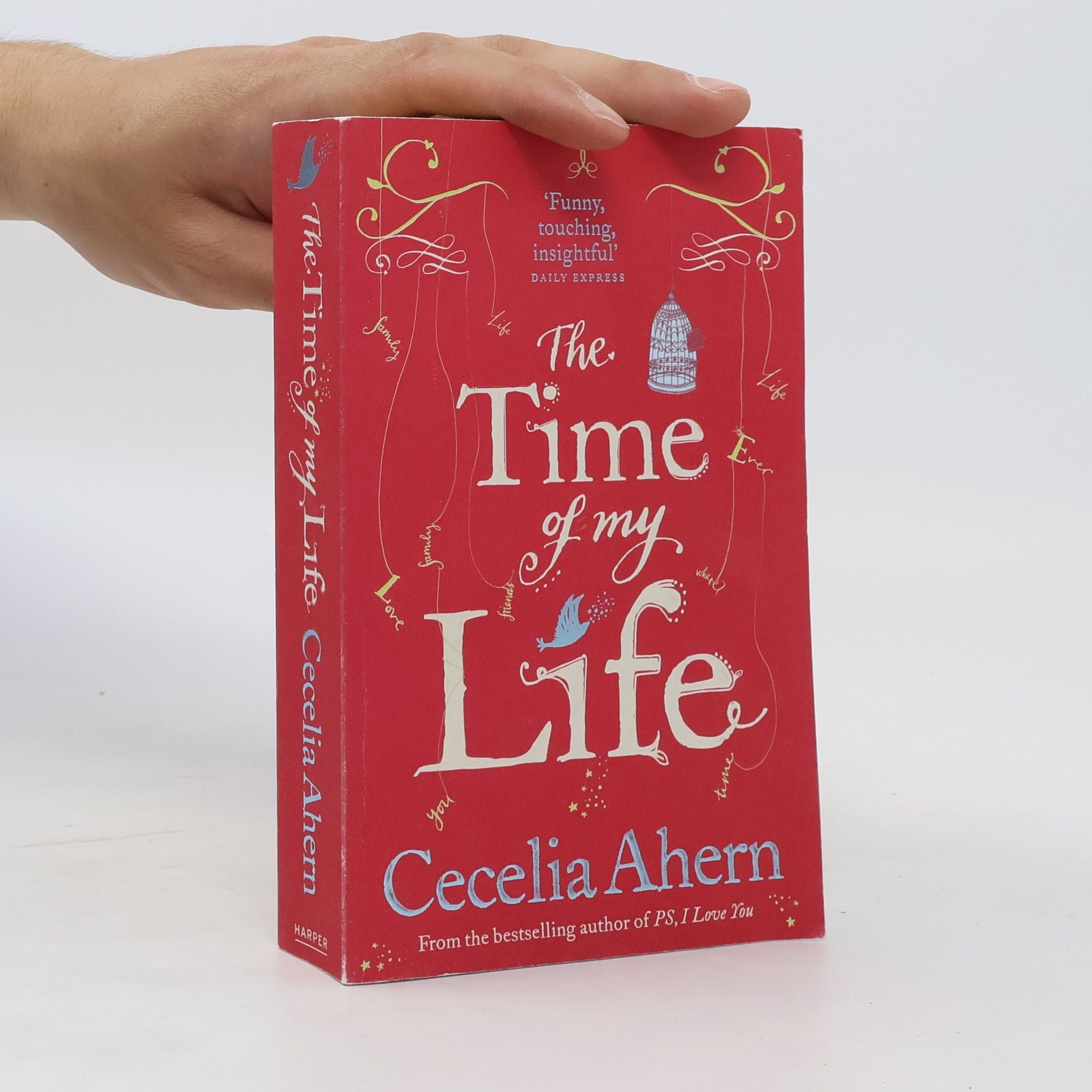 Cecelia Ahern The time of my life