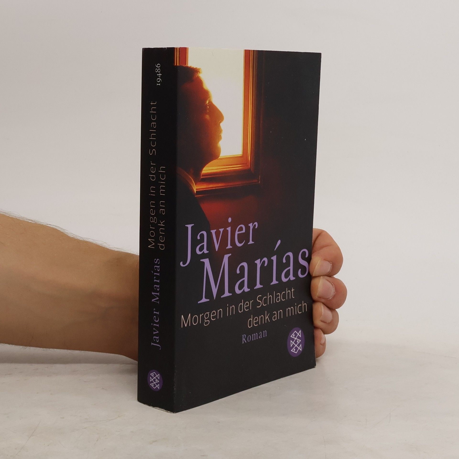 Javier Marías Morgen in der Schlacht denk an mich