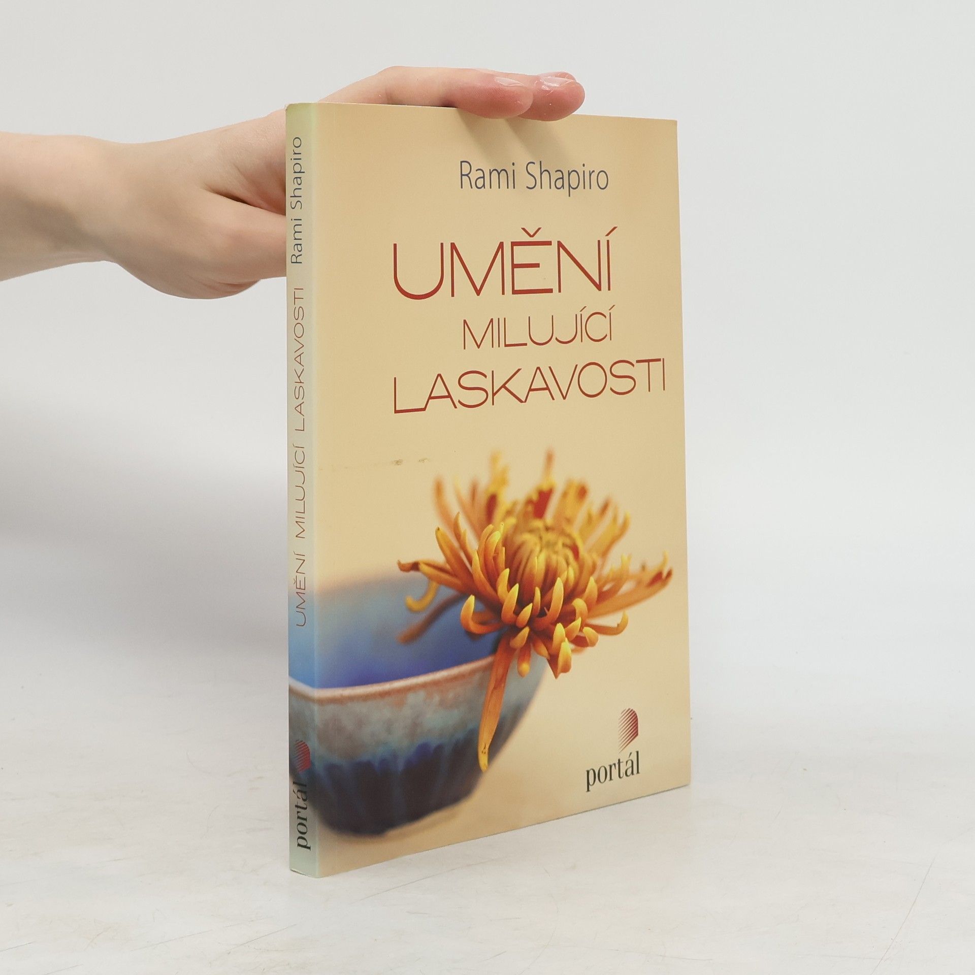 Rami Shapiro Umění milující laskavosti