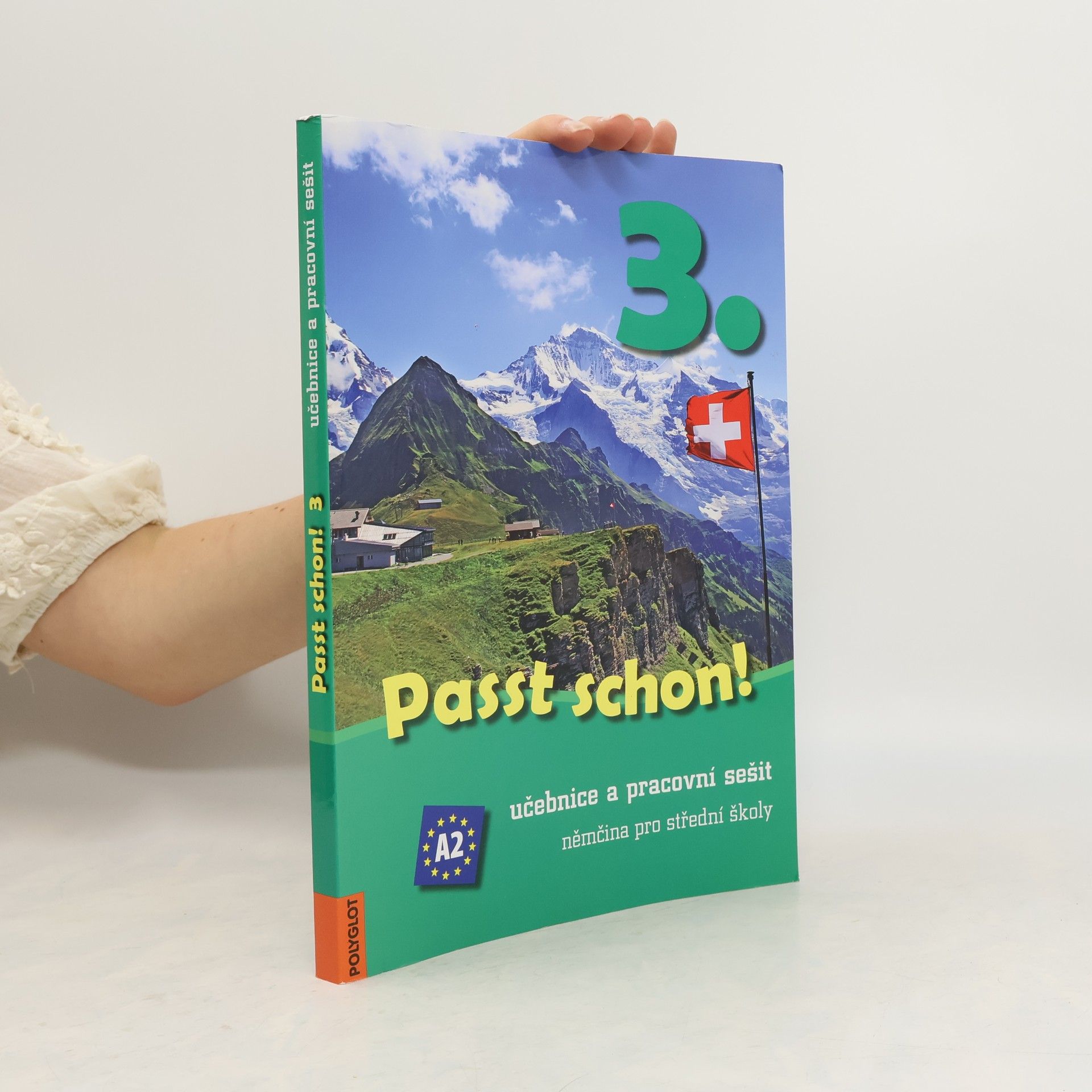 Doris Dusilová Passt schon! 3.Němčina pro střední školy. Učebnice a pracovní sešit