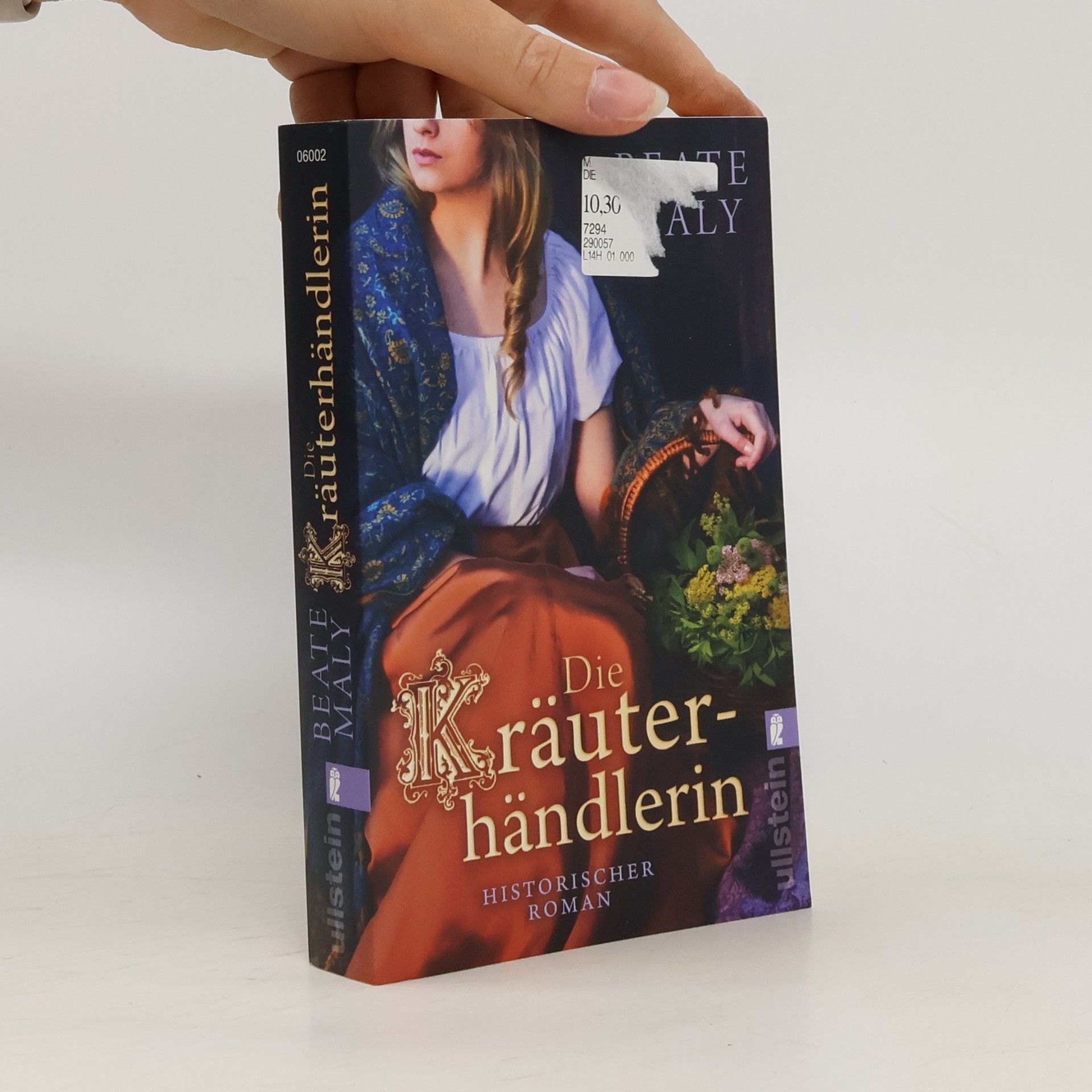 Beate Maly Die Kräuterhändlerin