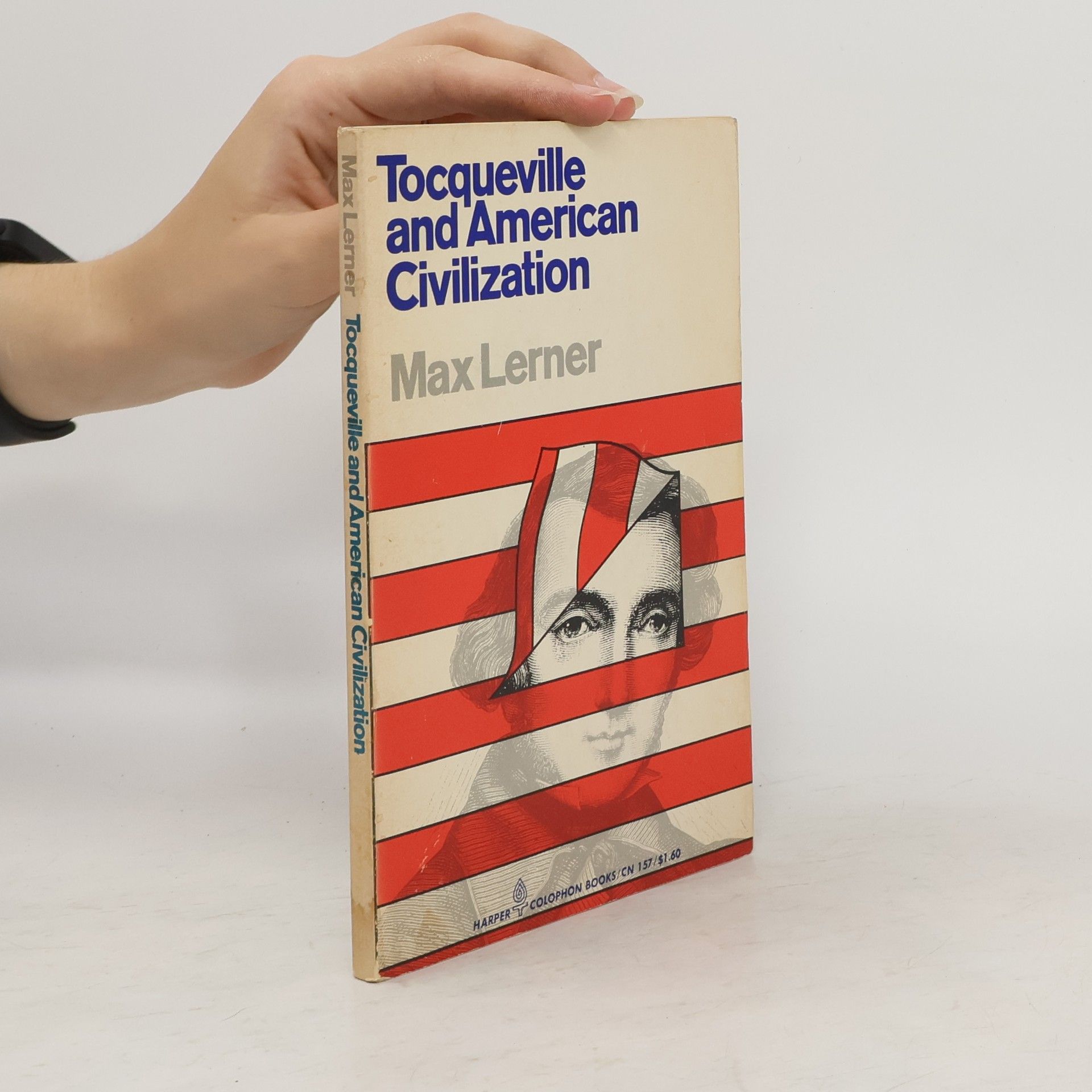 Max Lerner Tocqueville and American Civilization