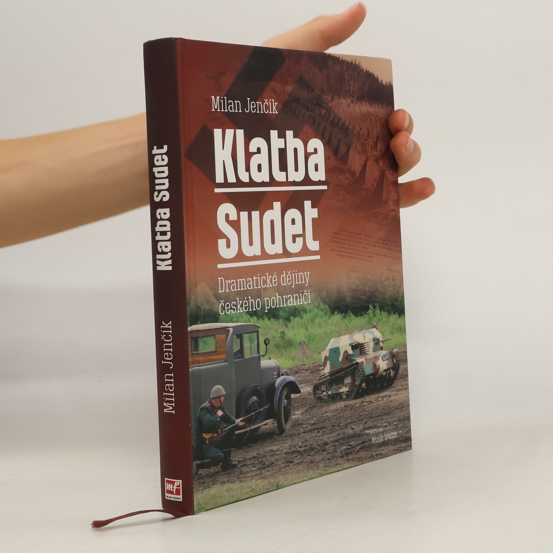 Milan Jenčík Klatba Sudet: Dramatické dějiny českého pohraničí