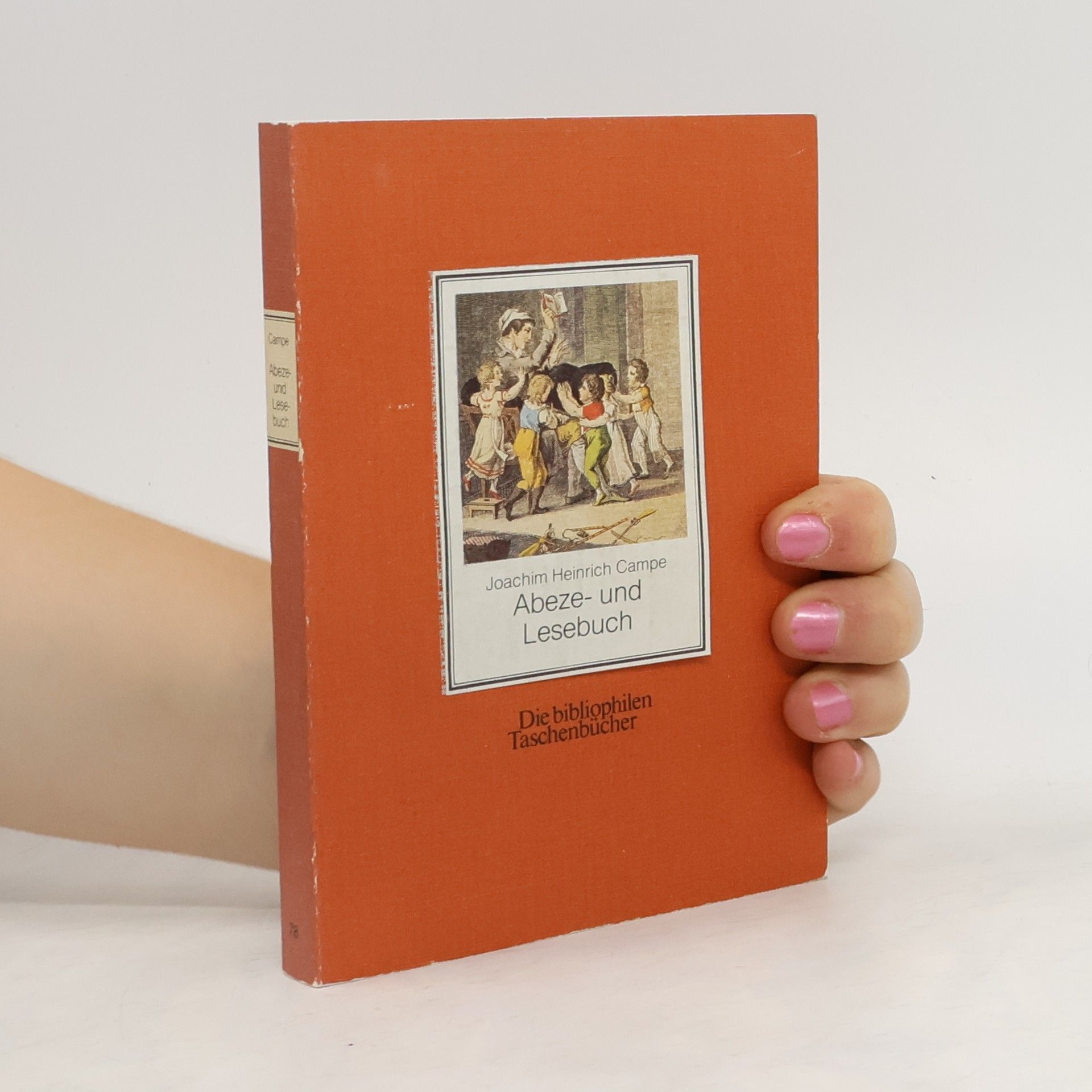 Joachim Heinrich Campe Abeze- und Lesebuch