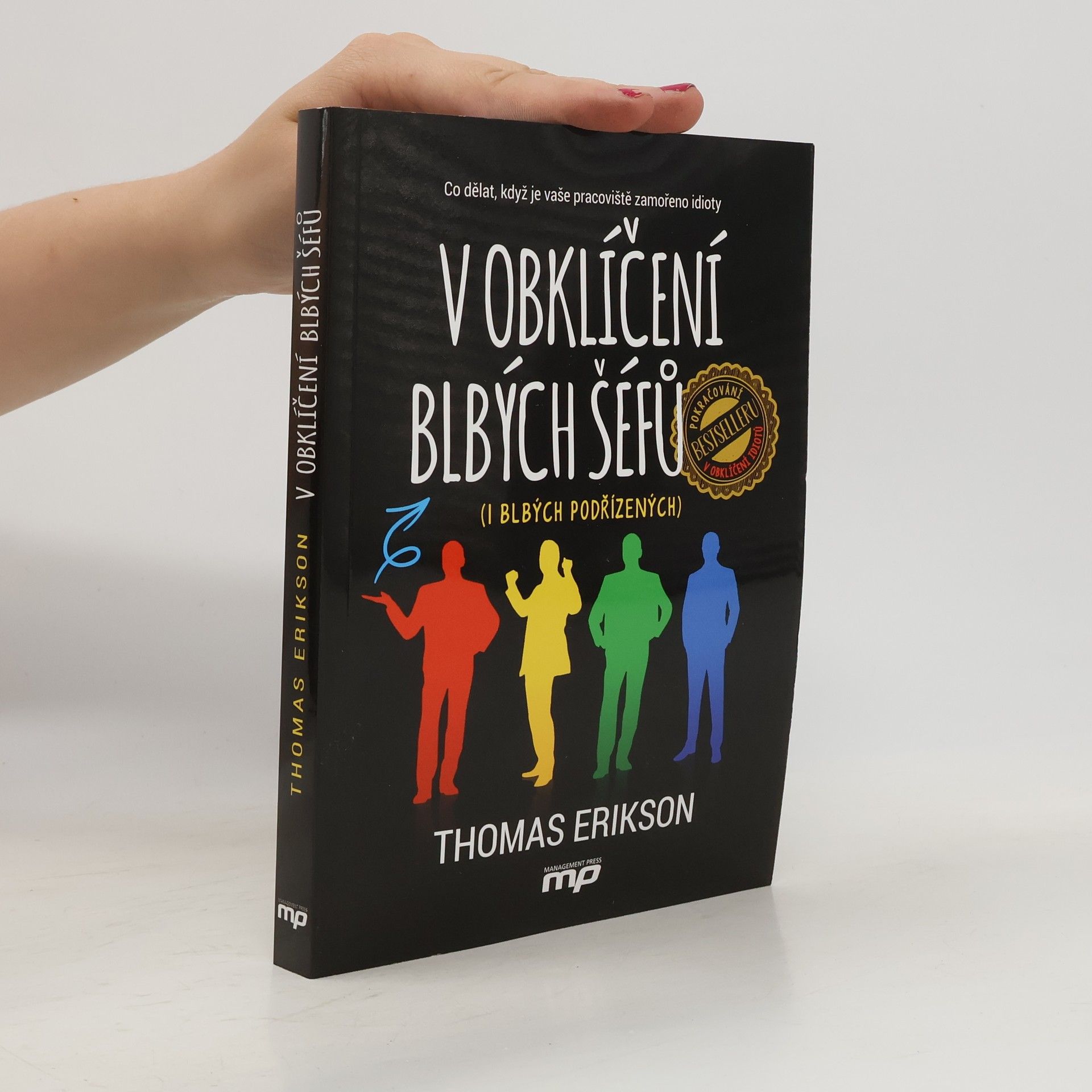 Thomas Erikson V obklíčení blbých šéfů (i blbých podřízených)