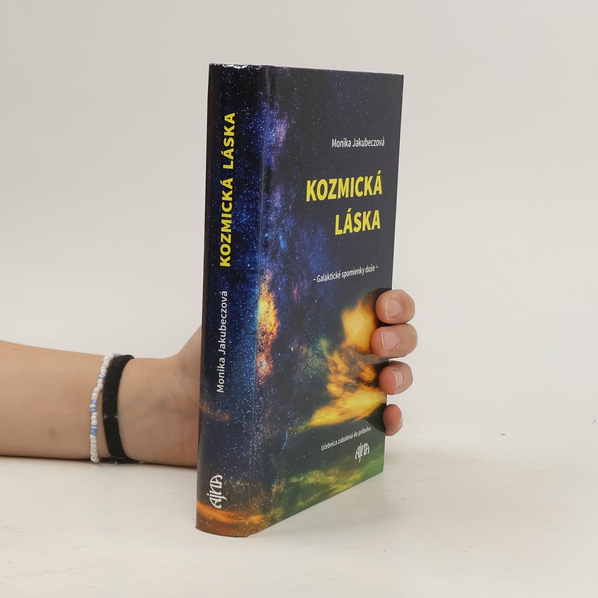 Jakubeczová Monika Kozmická láska- galaktické spomienky duše