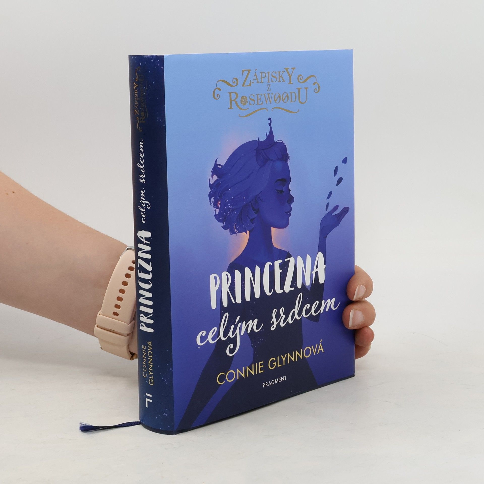 Connie Glynn Zápisky z Rosewoodu: Princezna celým srdcem