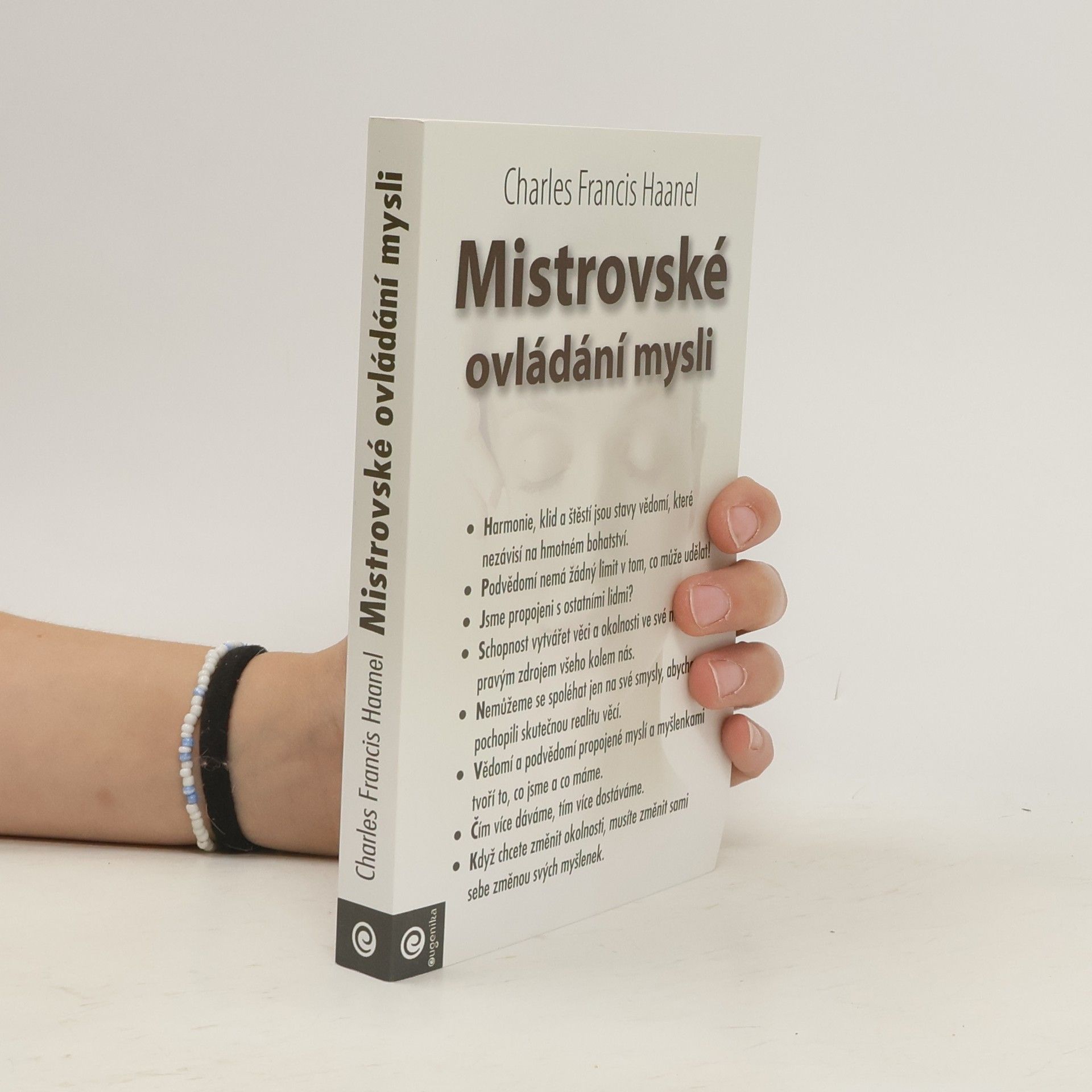 Charles F. Haanel Mistrovské ovládání mysli