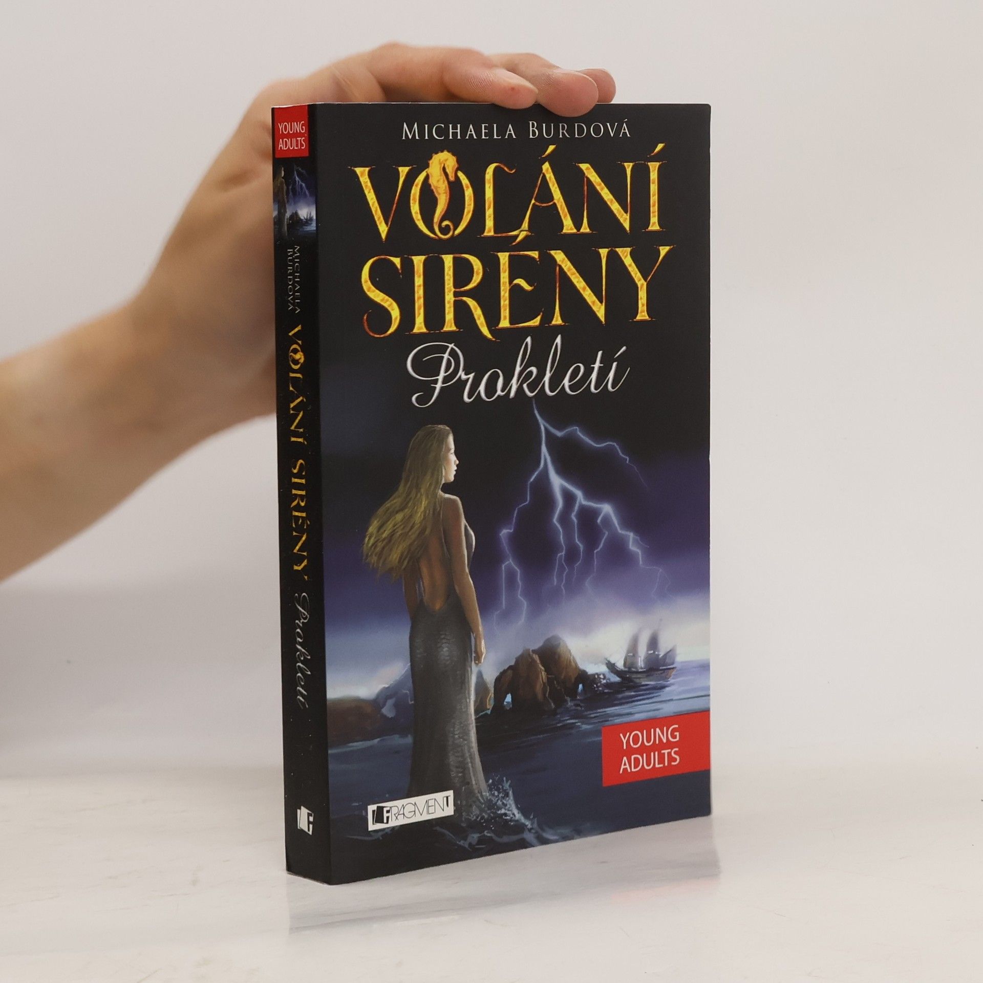 Prokletí. Volání sirény. Nadpřirozená romance (1. díl)