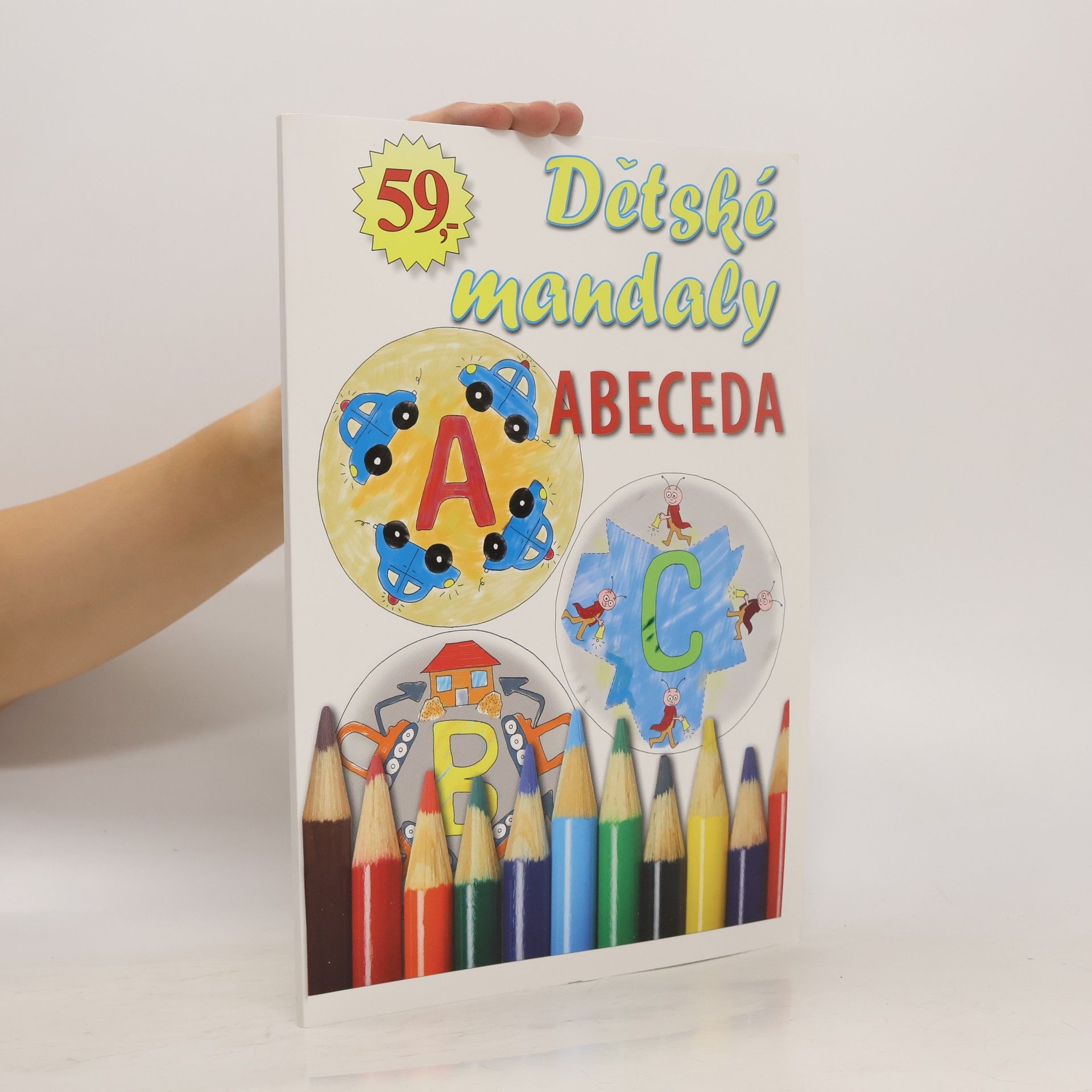 Zuzana Řezáčová Lukášková Dětské mandaly. Abeceda