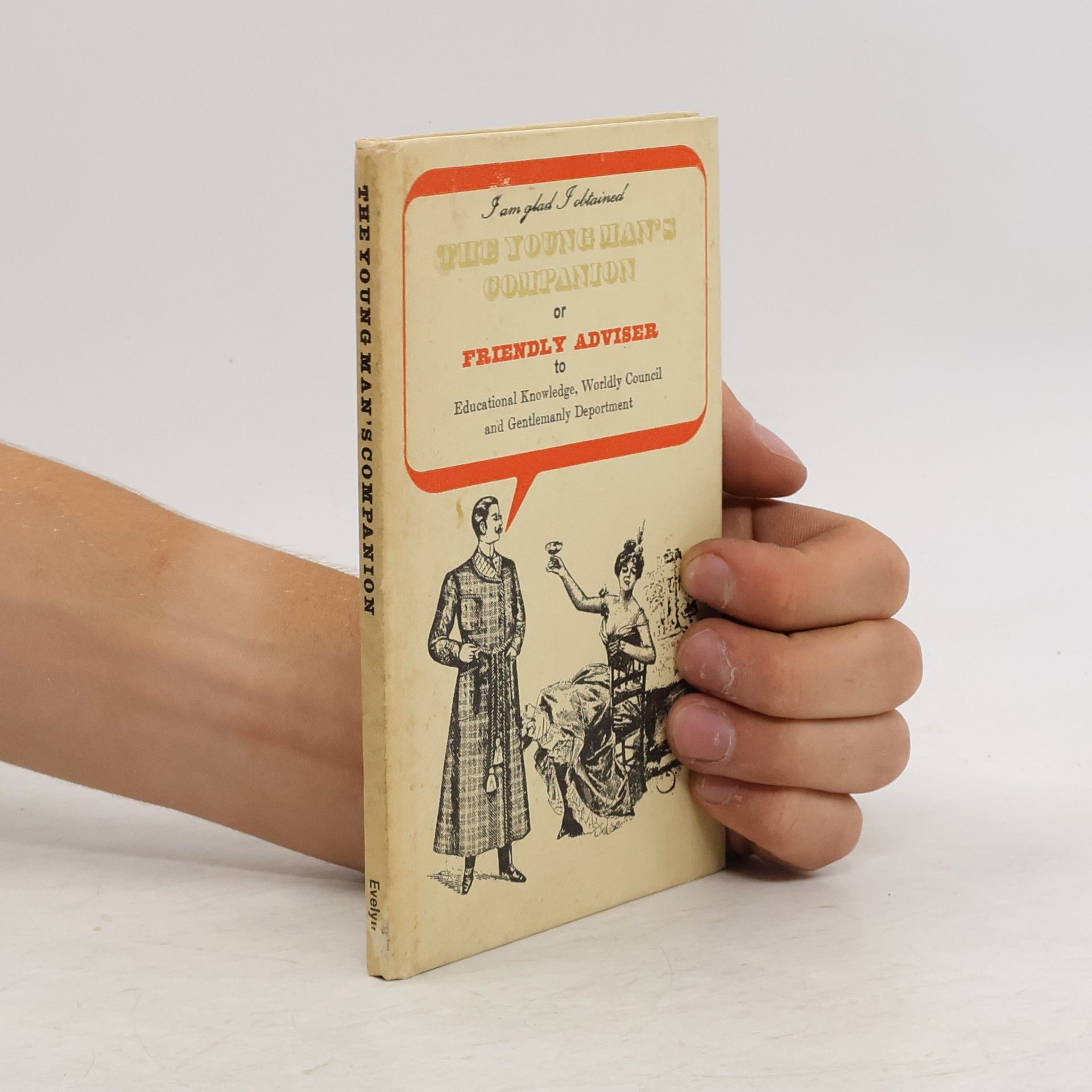 Various authors The Young Man's Companion or Friendly Adviser