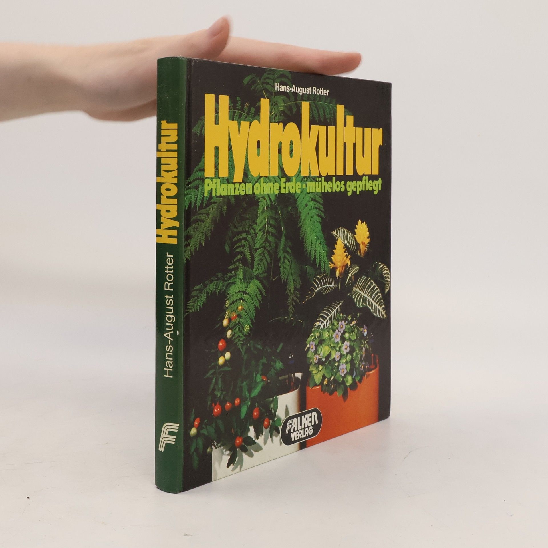 Hans August Rotter Hydrokultur