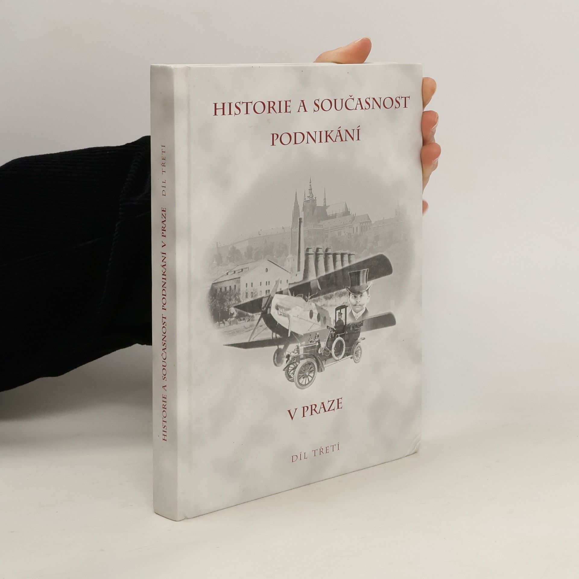 Jaroslav Láník Historie a současnost podnikání v Praze - díl třetí