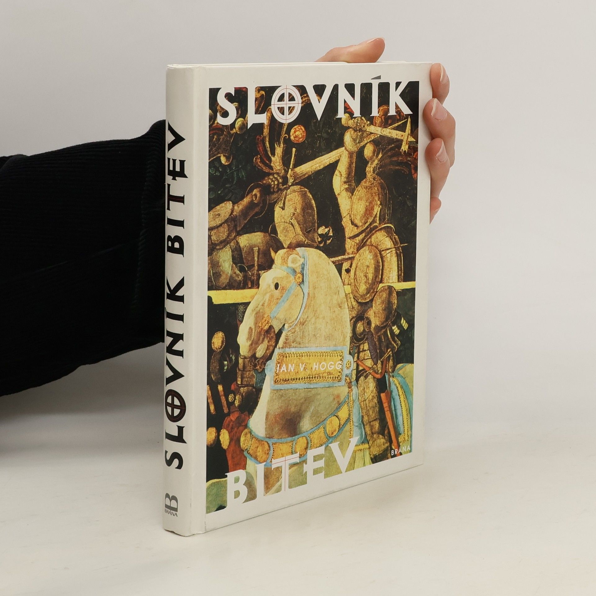 Ian Hogg Slovník bitev