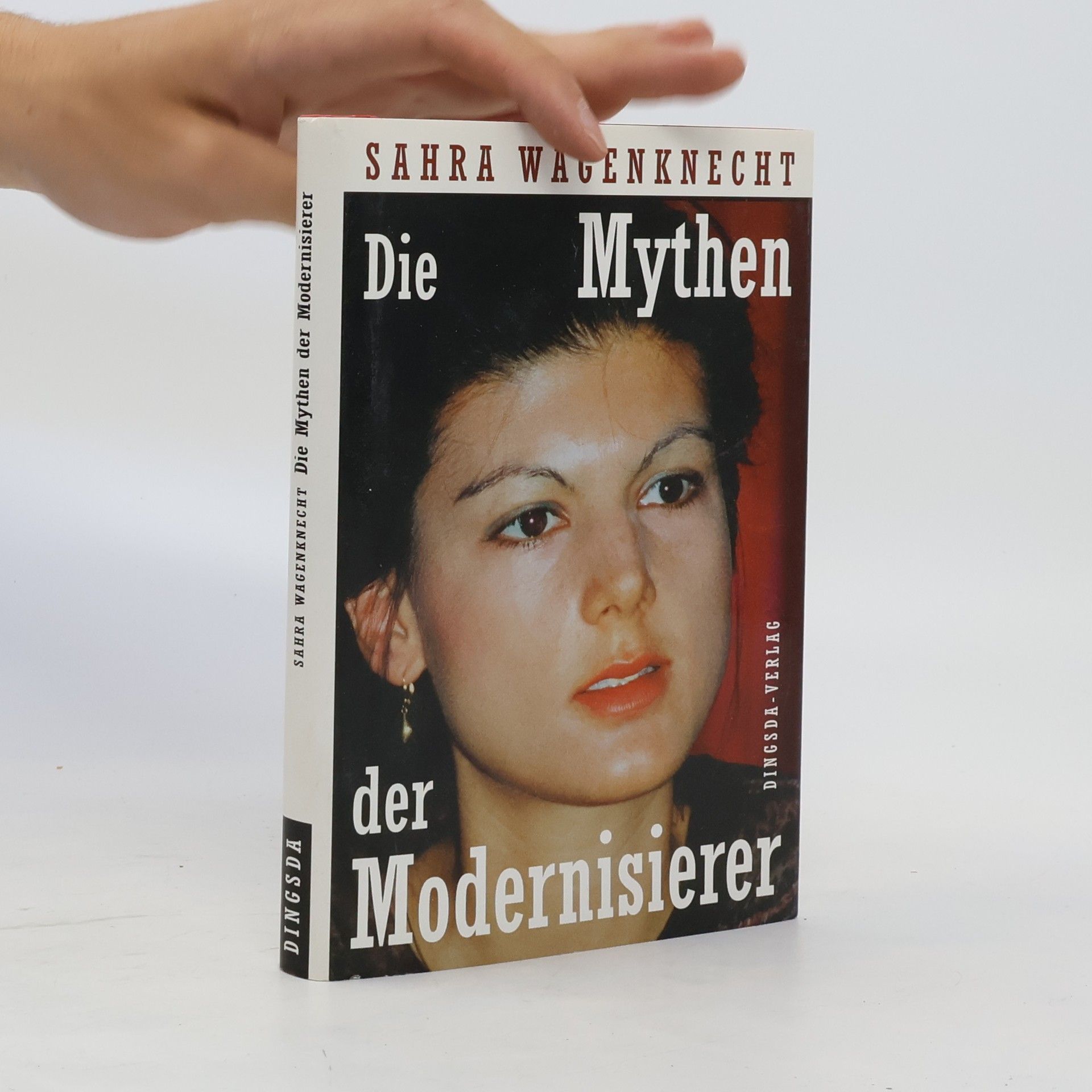 Sahra Wagenknecht Die Mythen der Modernisierer