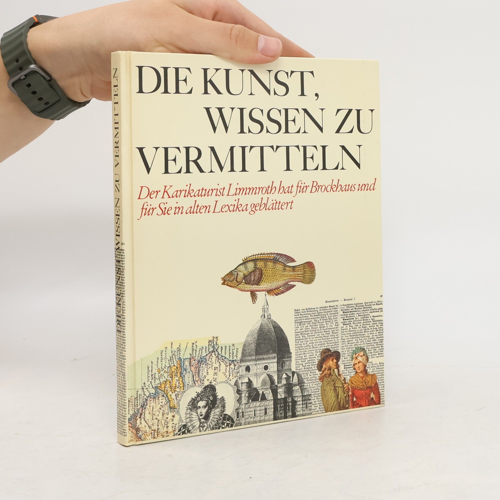 Manfred Limmroth Die Kunst, Wissen zu vermitteln