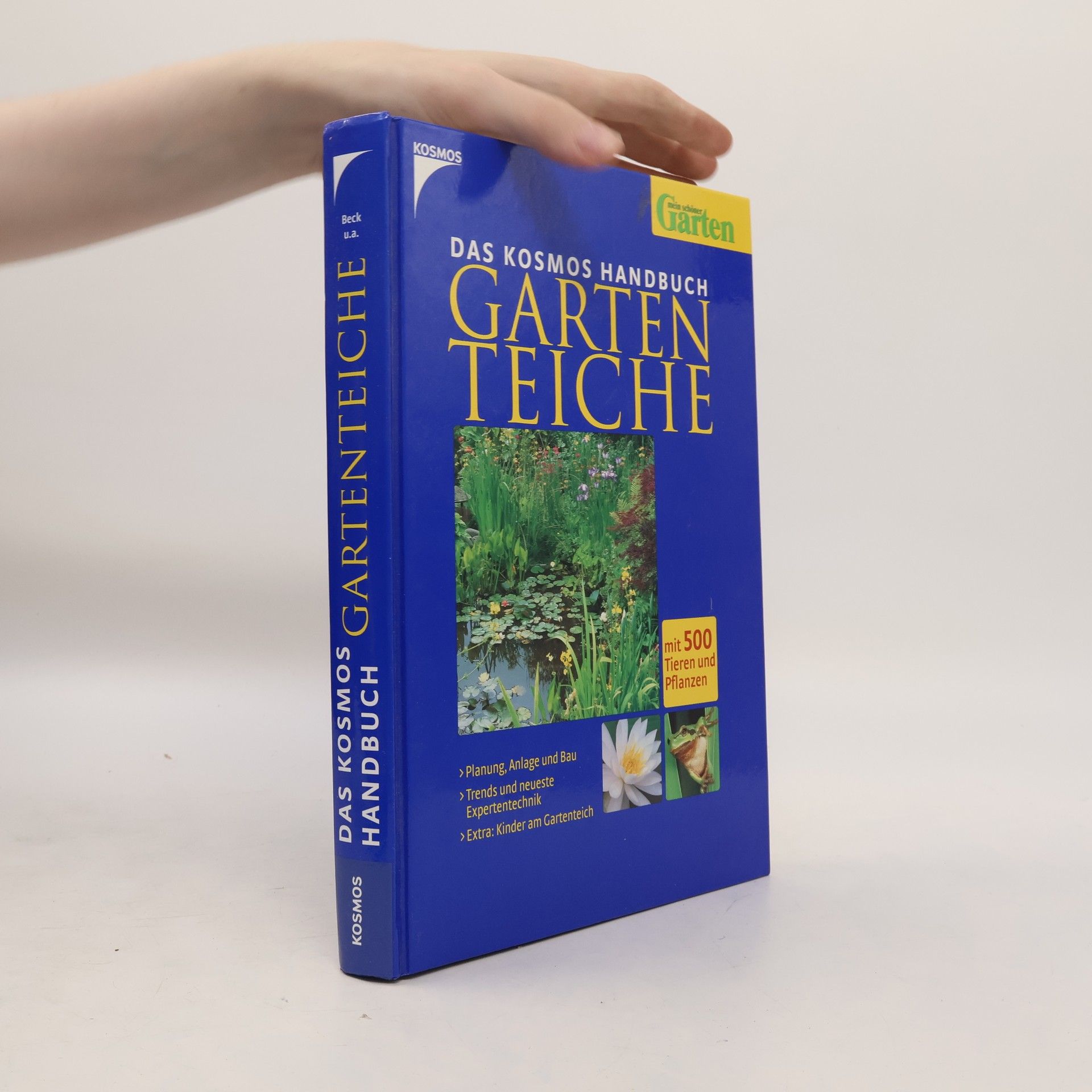 Hans-Peter Beck-Bornholdt Das Kosmos-Handbuch Garten-Teiche