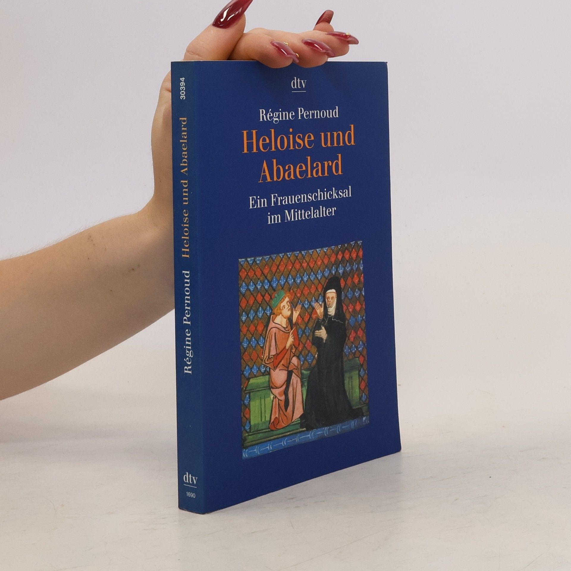 Re gine Pernaud Heloise und Abaelard