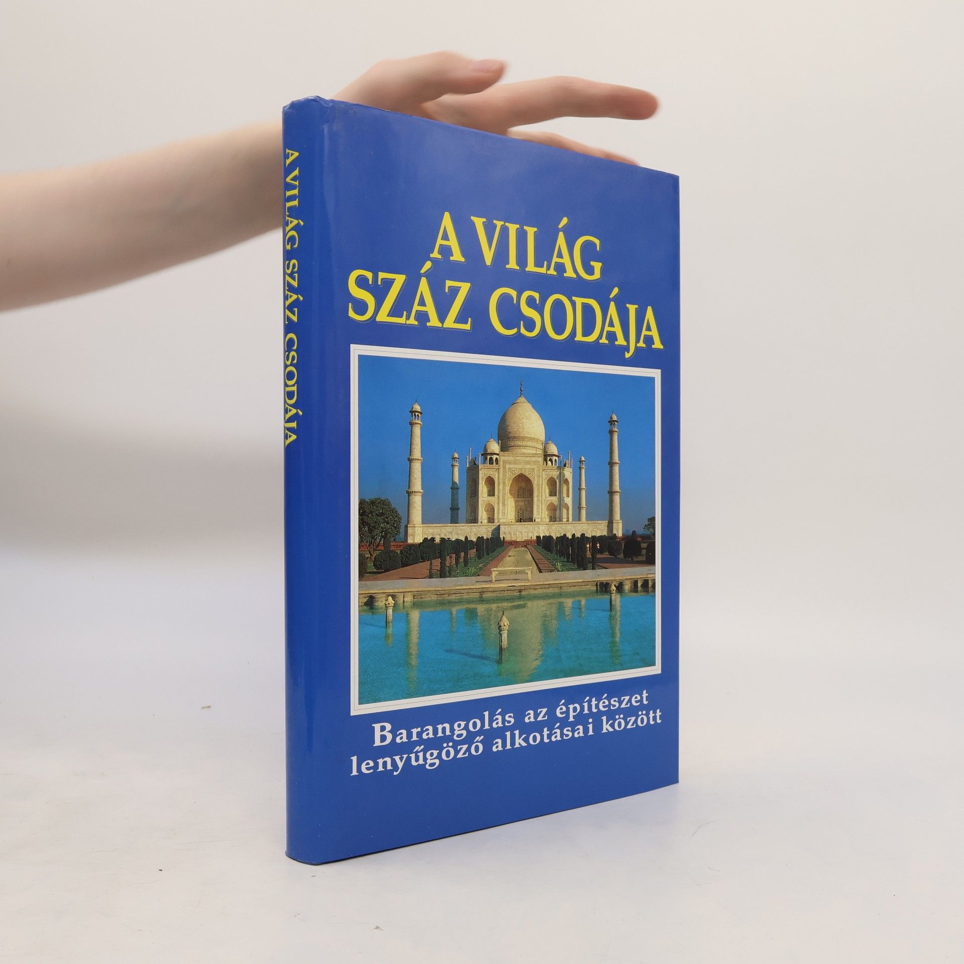 Rosemary Burton A Világ Száz Csodája