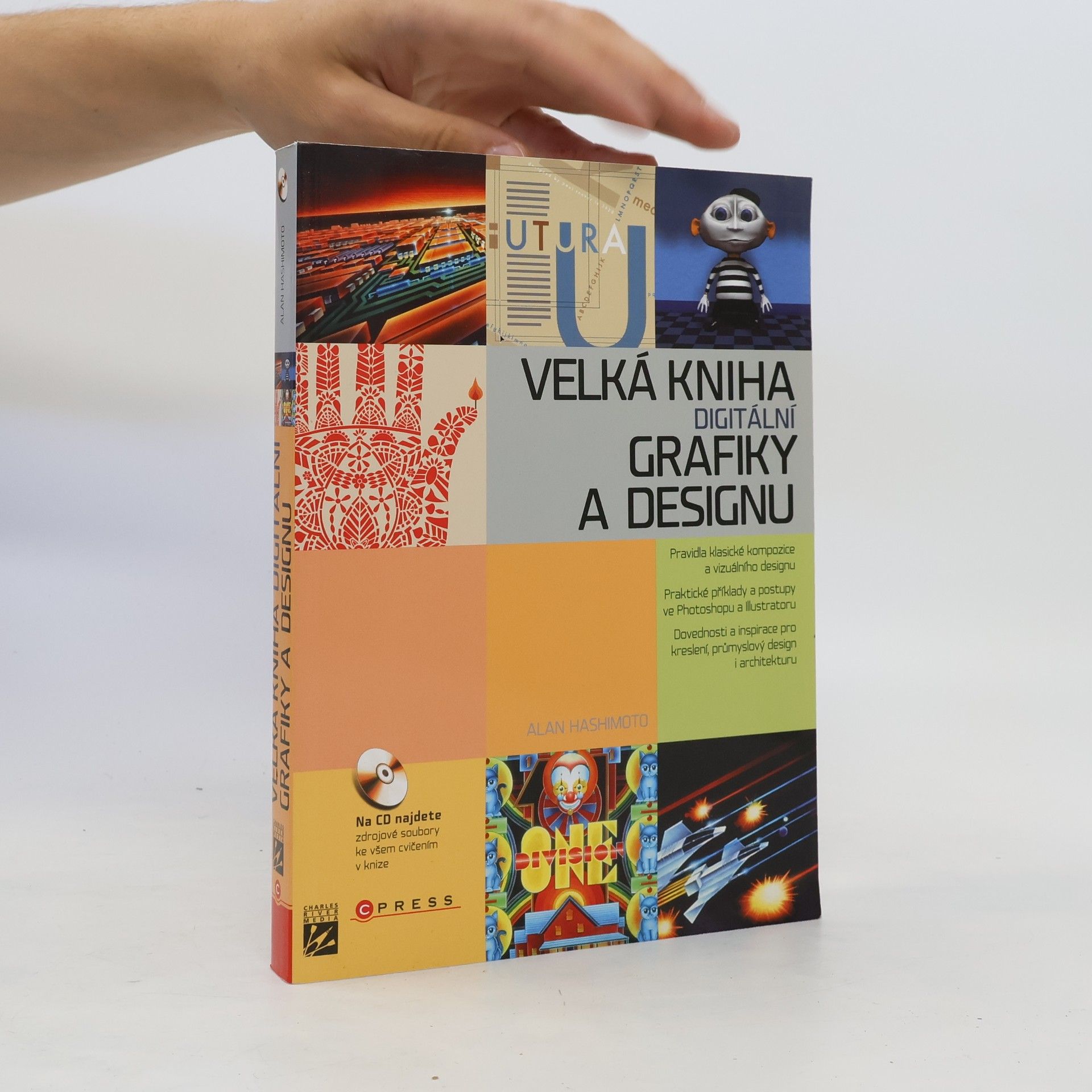 Alan Hashimoto Velká kniha digitální grafiky a designu