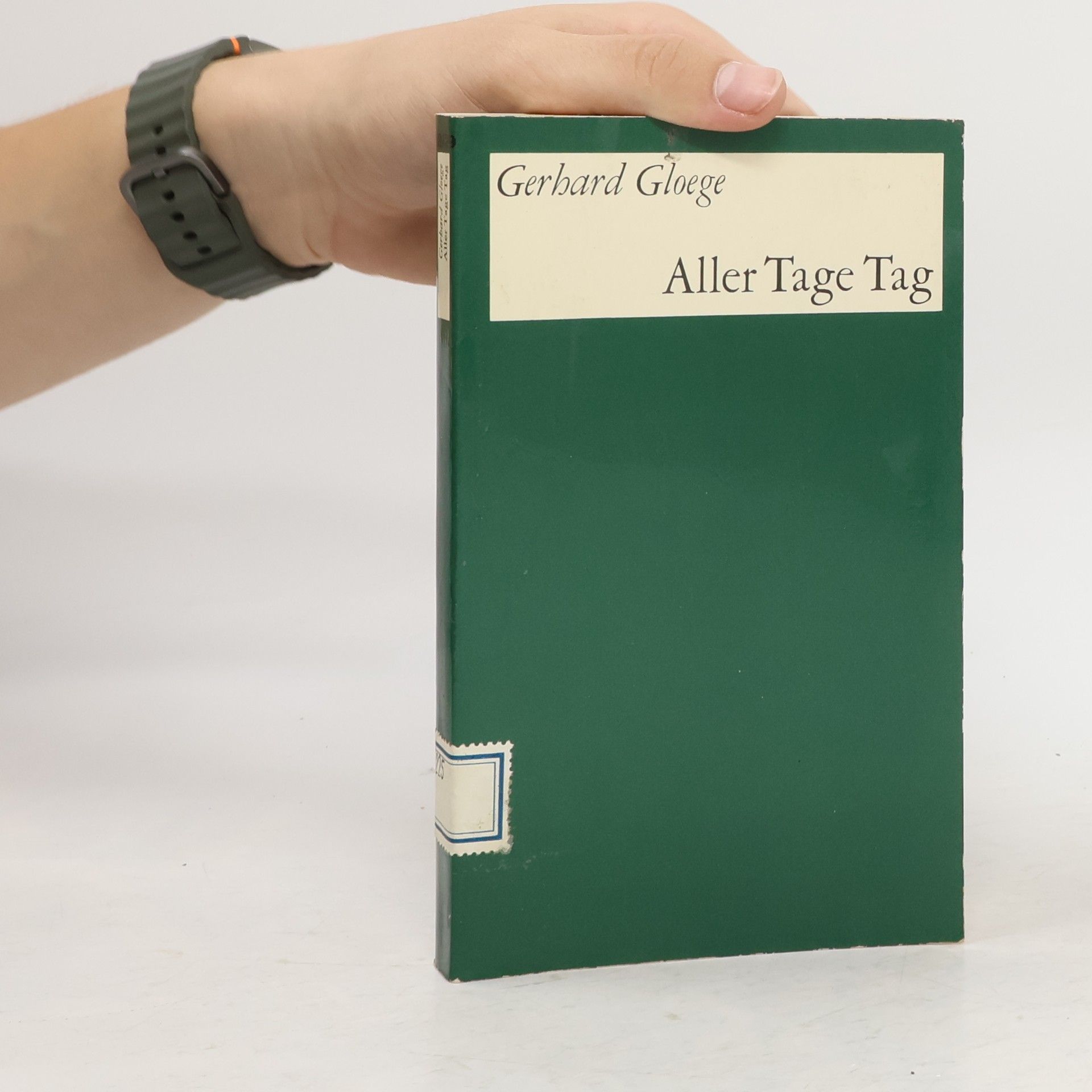 Gerhard Gloege Aller Tage Tag