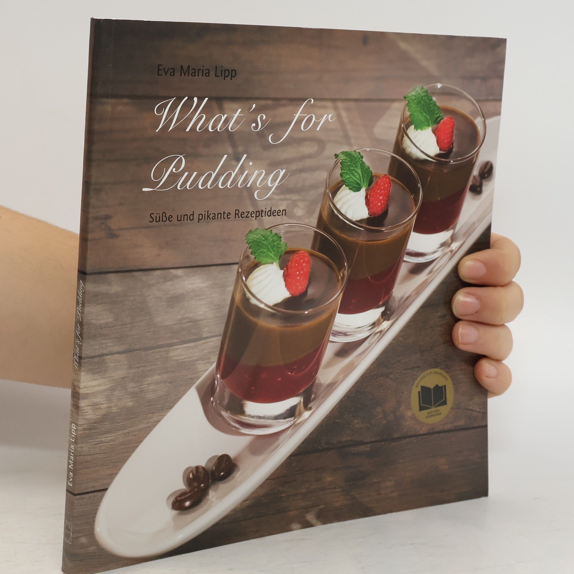Eva-Maria Lipp What's for Pudding