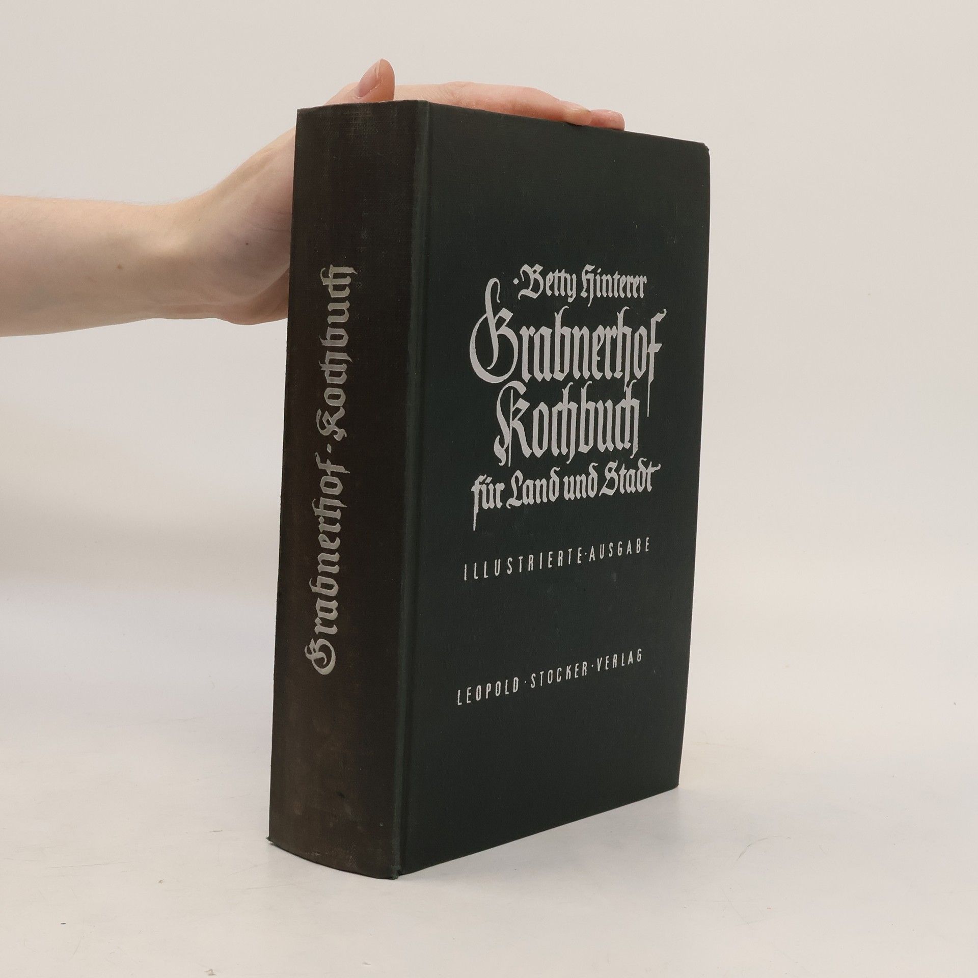 Betti Hinterer Grabnerhof-Kochbuch
