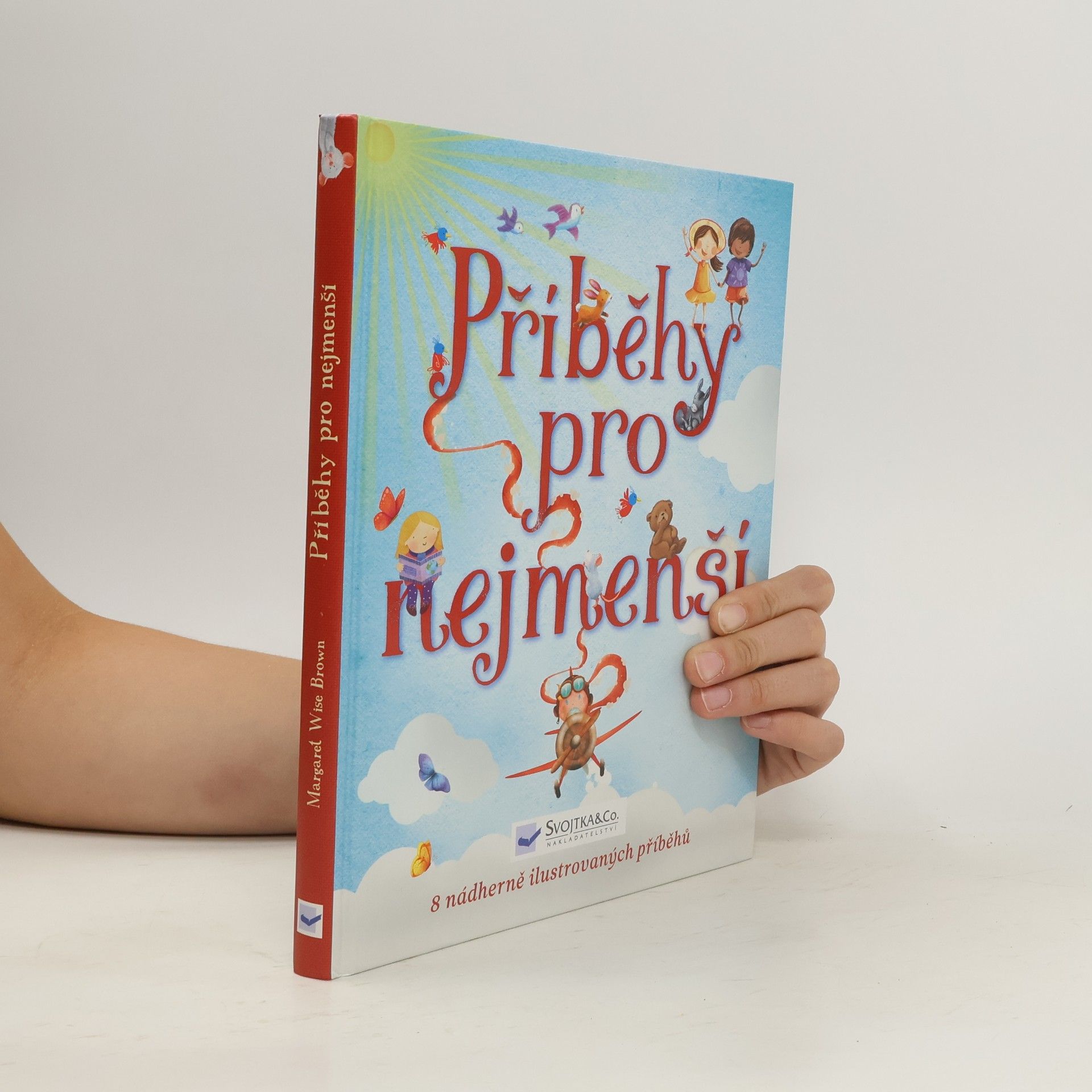 Margaret Wise Brown Příběhy pro nejmenší
