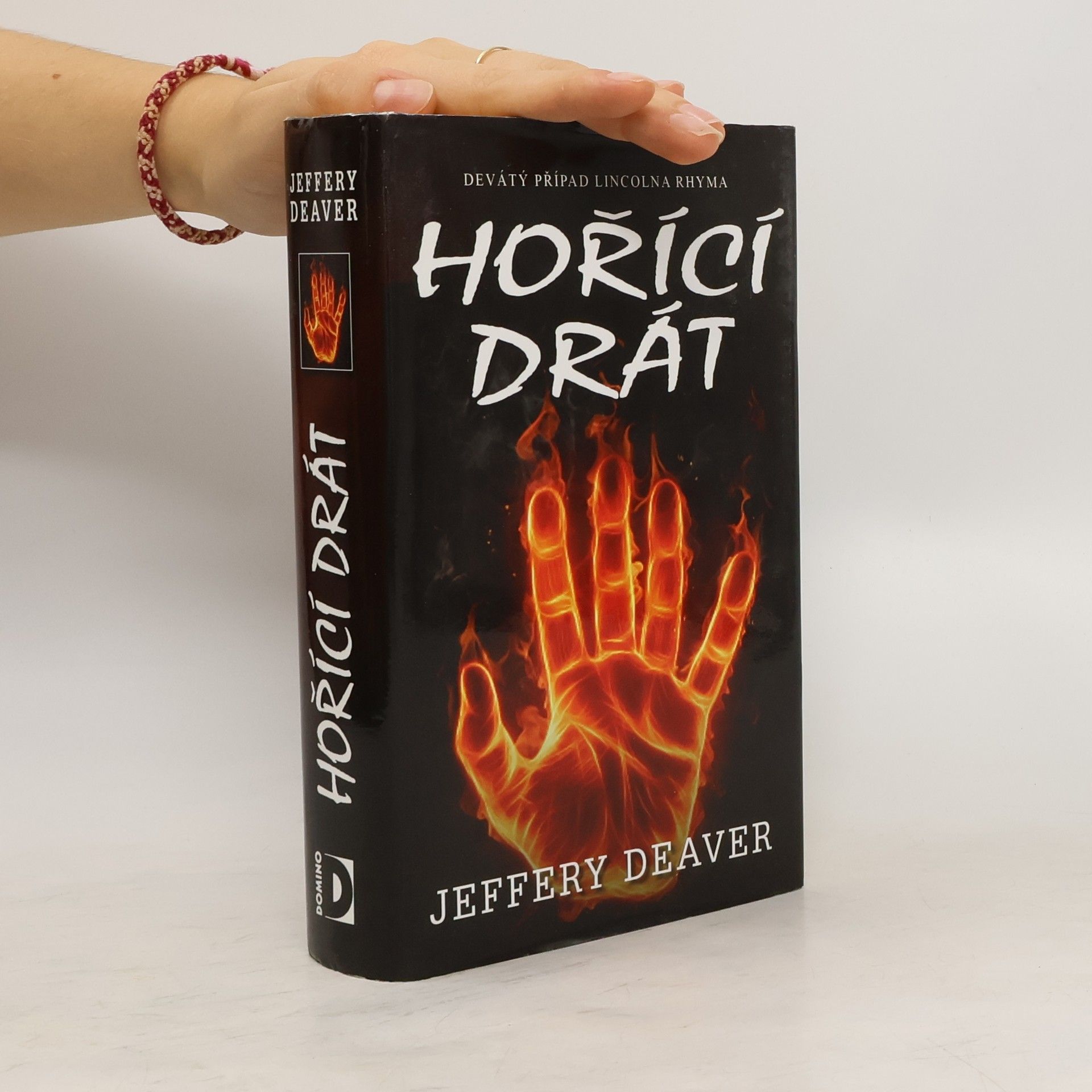 Jeffery Deaver Hořící drát