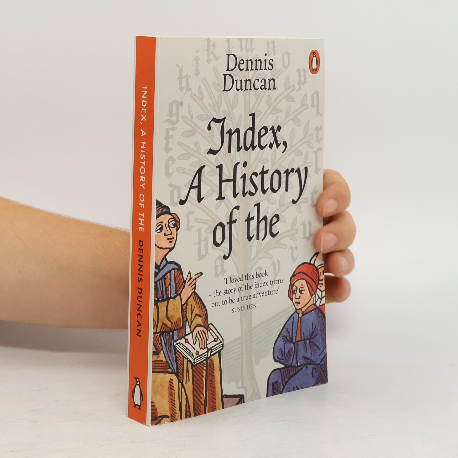 Dennis Duncan Index, A History of the