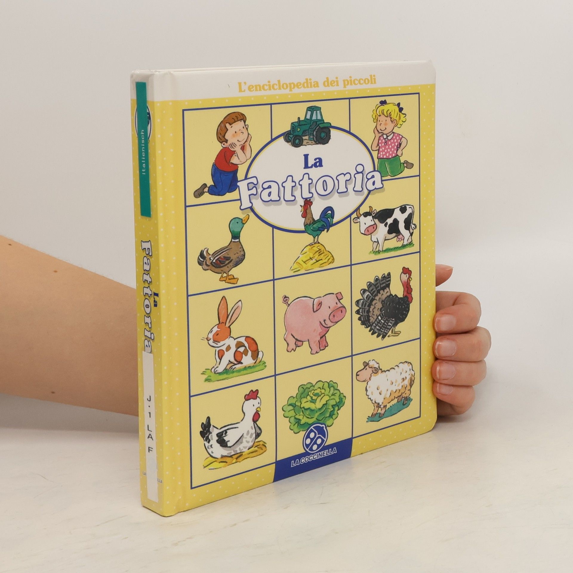 Emilie Beaumont La fattoria. L'enciclopedia dei piccoli